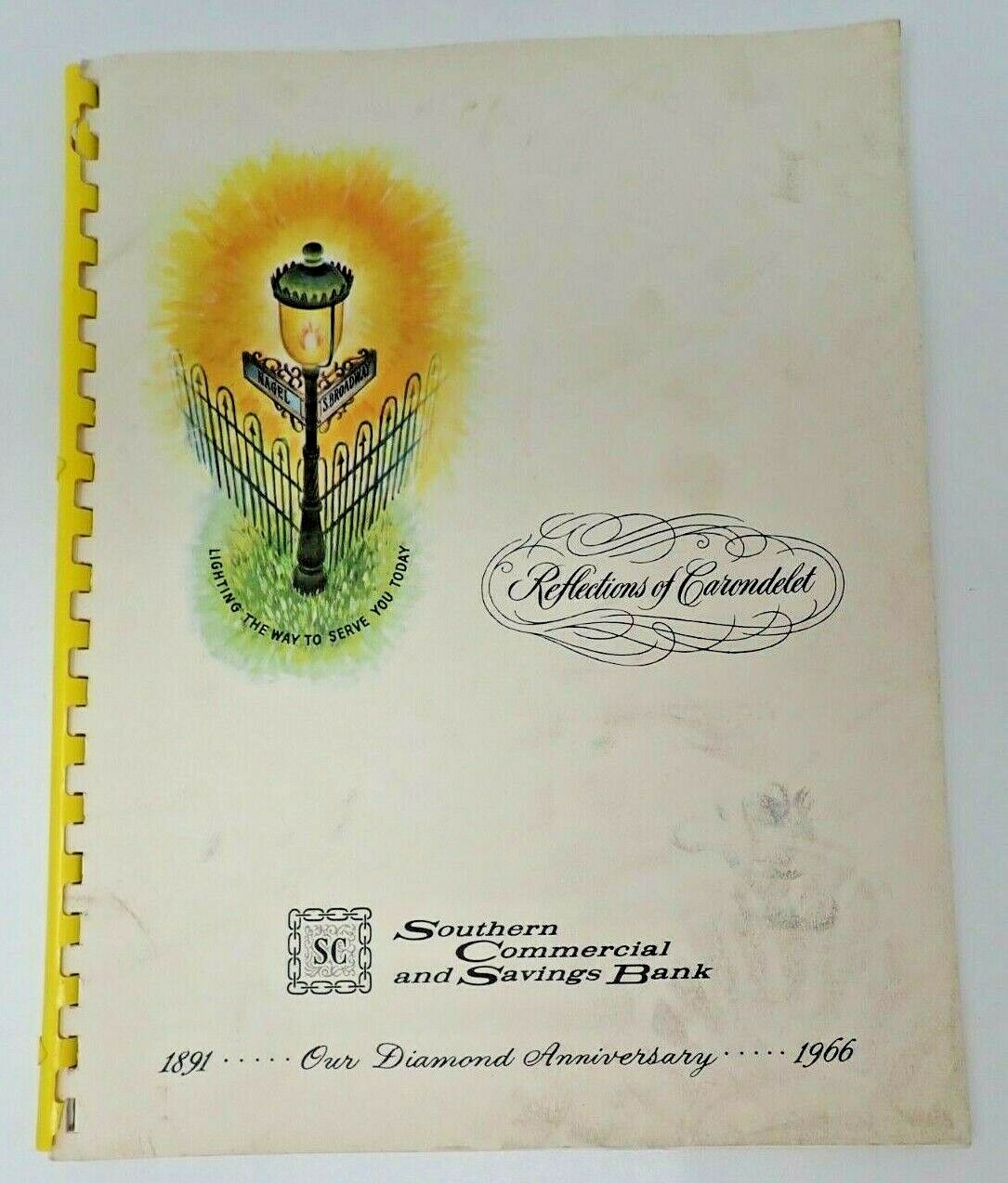 Carondelet History 1966 Book Southern Commercial Savings Diamond Anniversary
