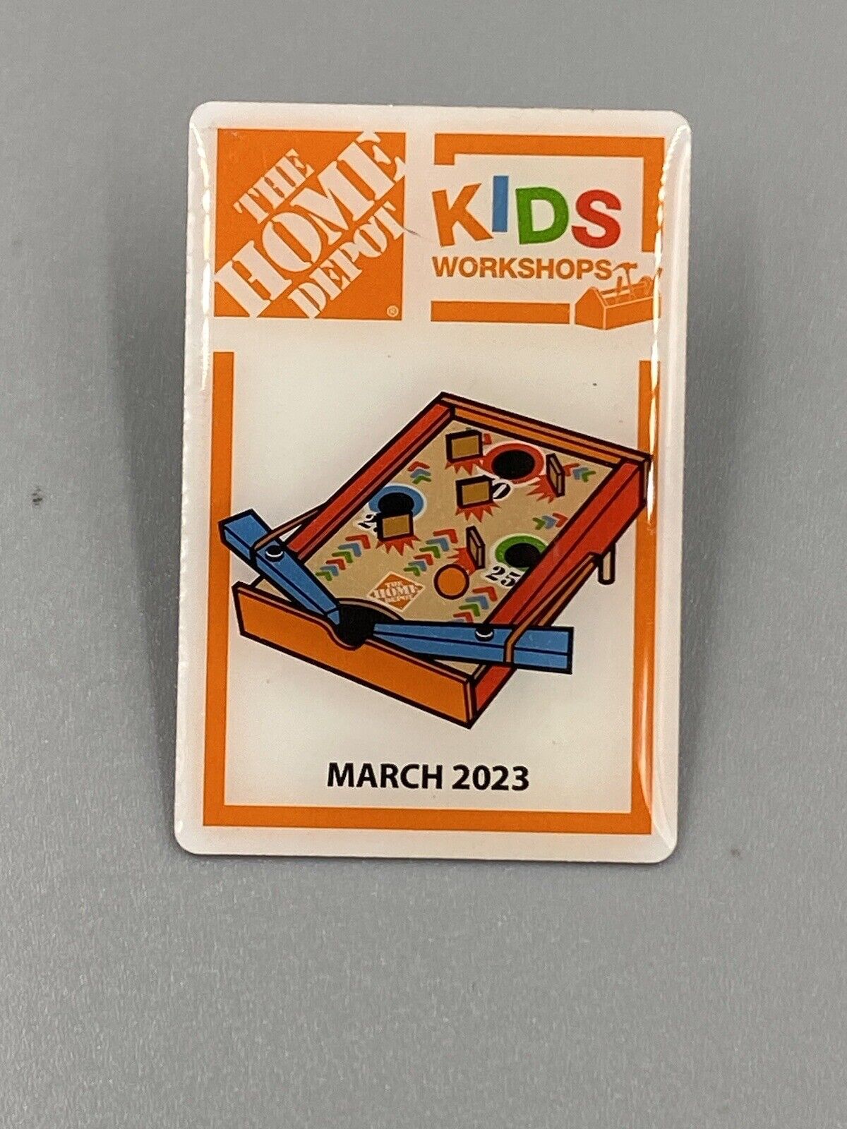 Home Depot Kids Workshop March 2023 Lapel Pin
