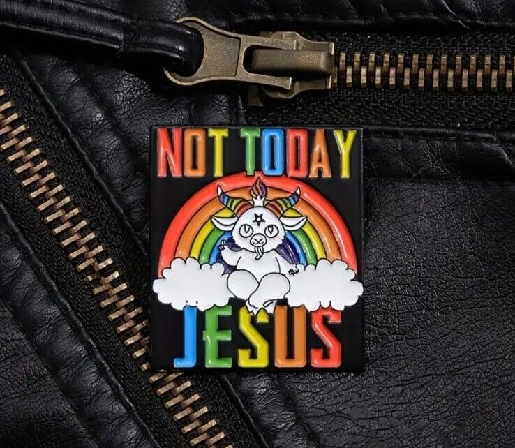 Not Today Jesus Rainbow Baphomet Enamel Pin Goat Balance Liberal Occult Deity