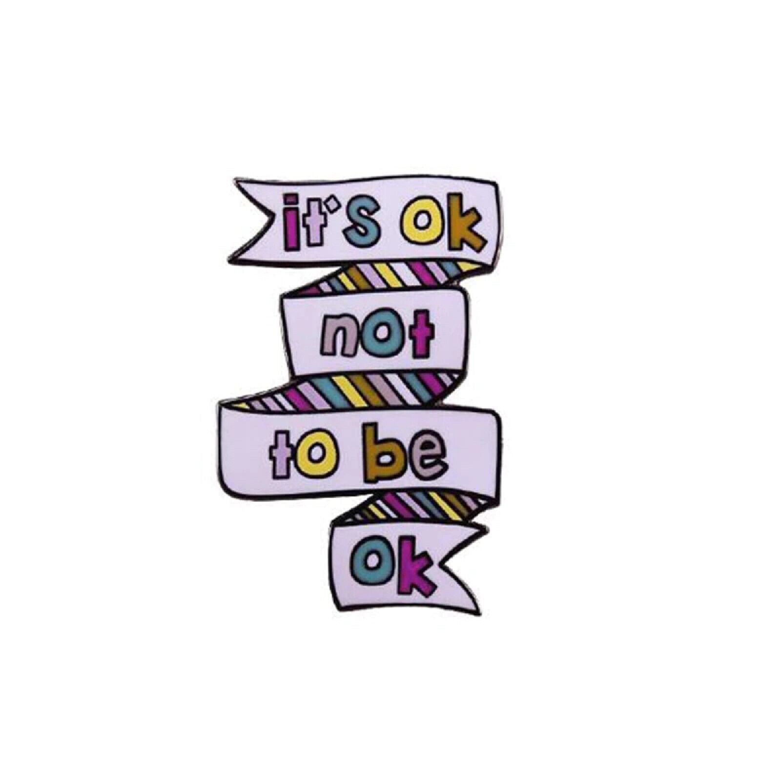 Mental Health Enamel Pin Badge Lapel Brooch Ok Not To Be Ok You Deserve Gifts