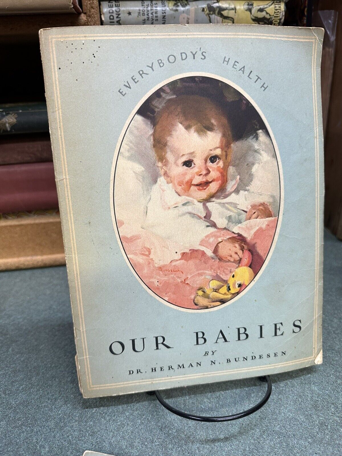 1930 Everybody's Health OUR BABIES Herman Bundesen Vintage Baby Care Booklet
