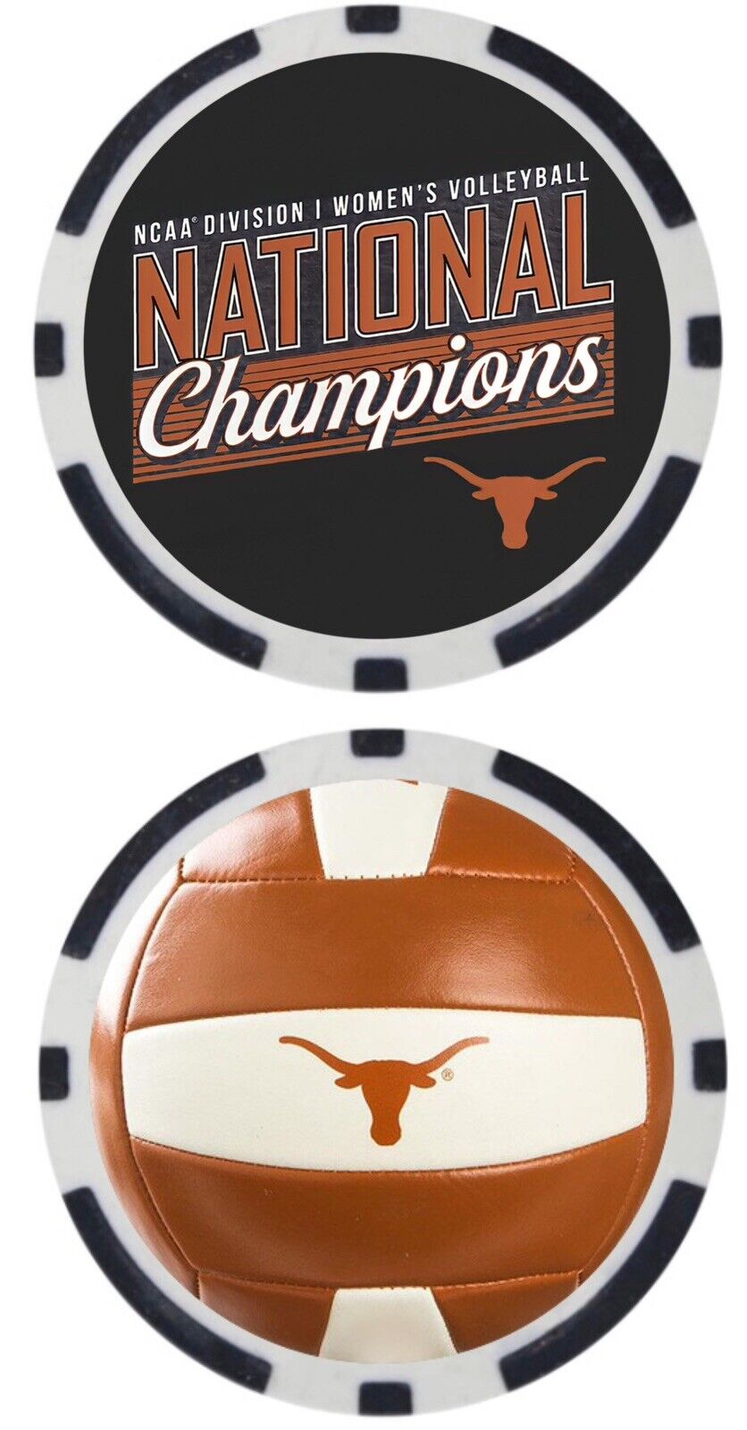 TEXAS LONGHORNS - 2022 NCAA DIVISION I WOMEN'S VOLLEYBALL CHAMPS - POKER CHIP