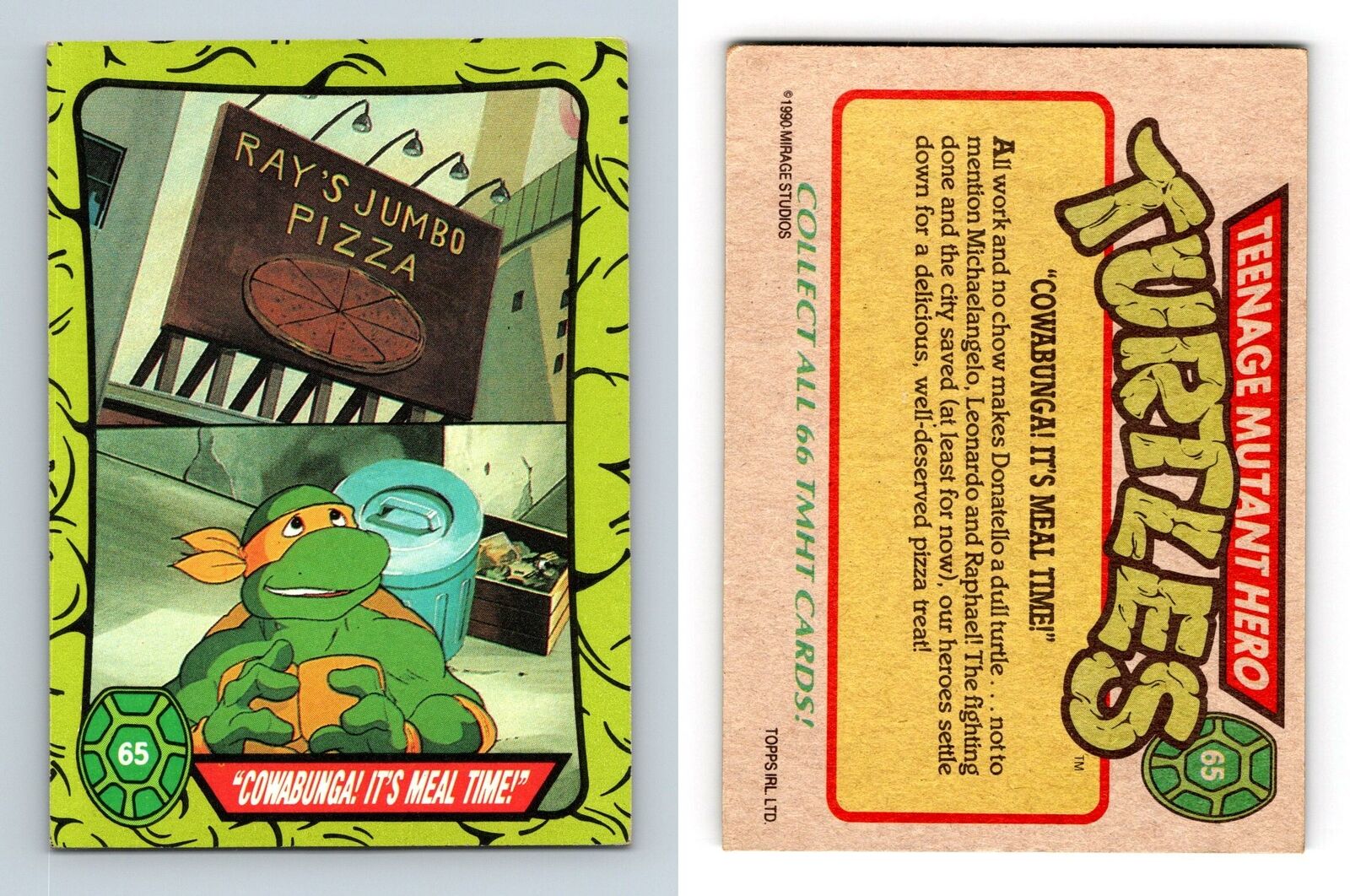 Cowabunga It's Meal Time #65 Teenage Mutant Hero Turtles 1990 Topps Trading Card