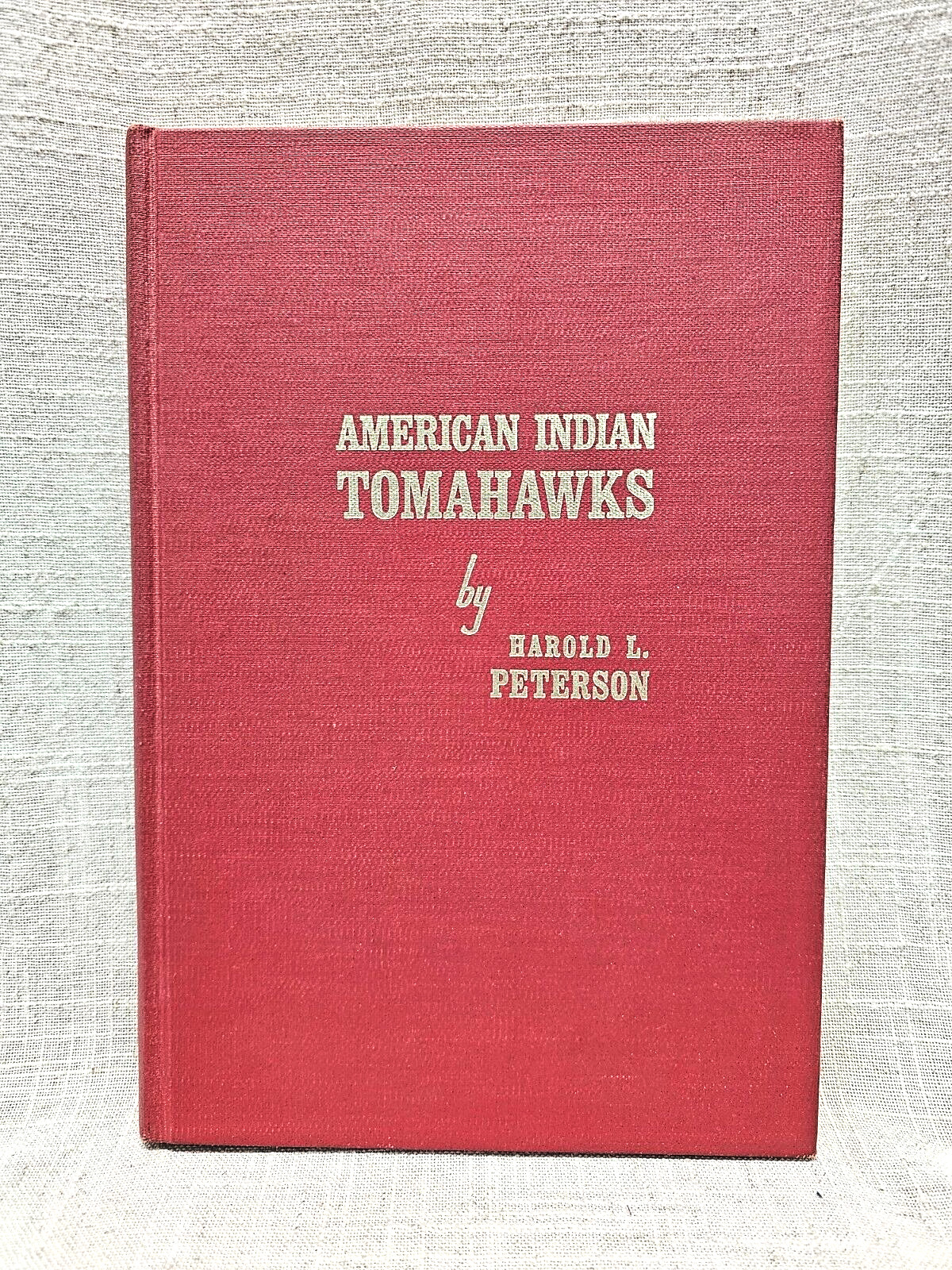 VTG 1971 Book American Indian Tomahawks Harold L. Peterson Charity HC DS36