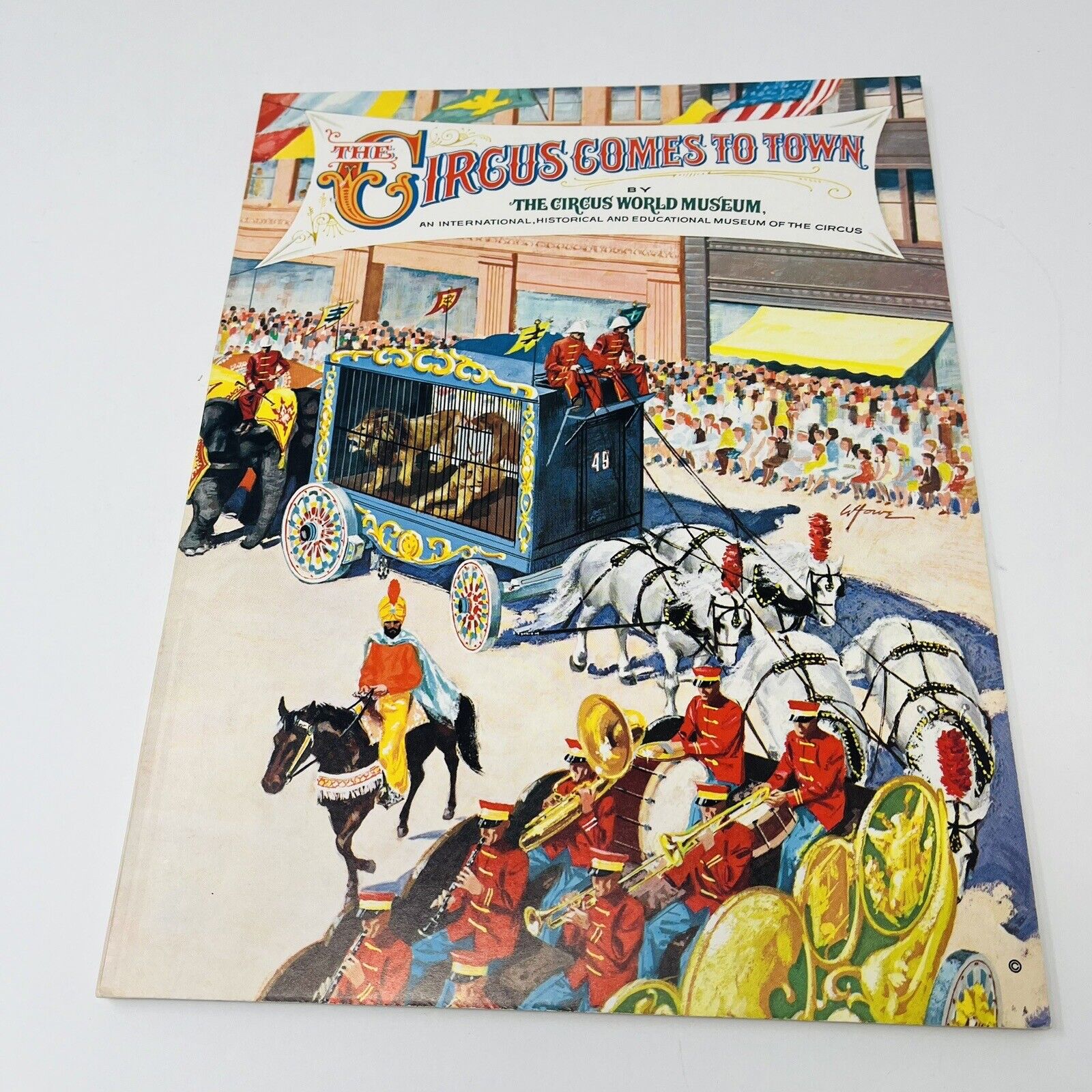 1963 The Circus Comes To Town World Museum Wisconsin Souvenir Book Guide