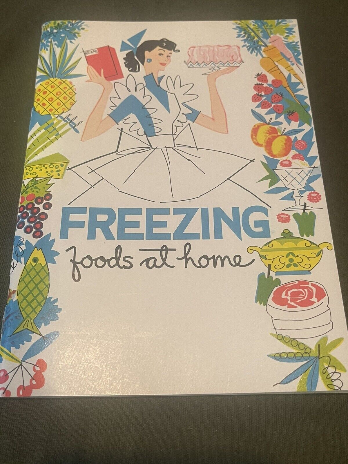 1959 Freezing Foods At Home Shirley Rolfs