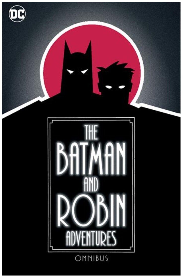 PRESALE The Batman and Robin Adventures Omnibus DC Comics HC Hardcover Sealed