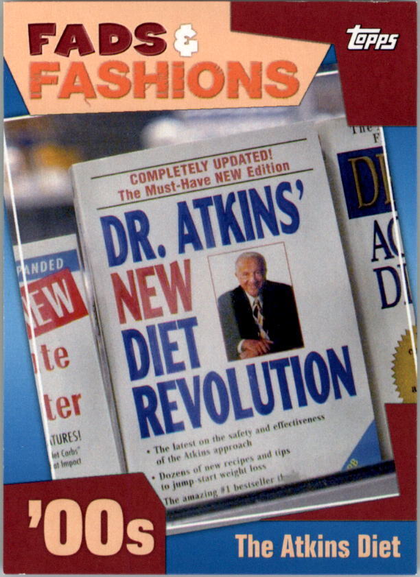2011 (Trading Card) American Pie Fads and Fashions #FF23 The Atkins Diet