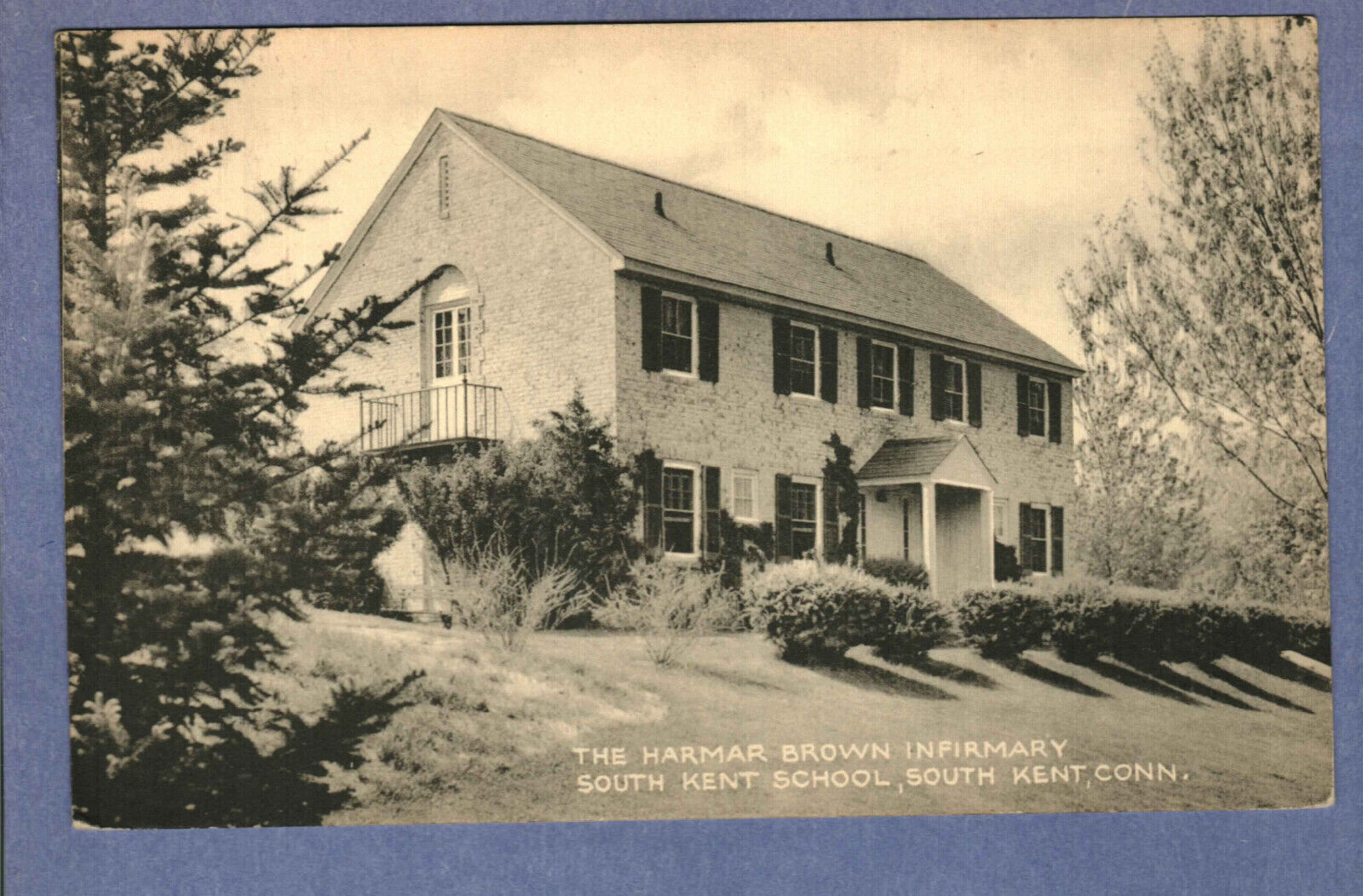 Postcard Harmar Brown Infirmary South Kent School South Kent Connecticut CT