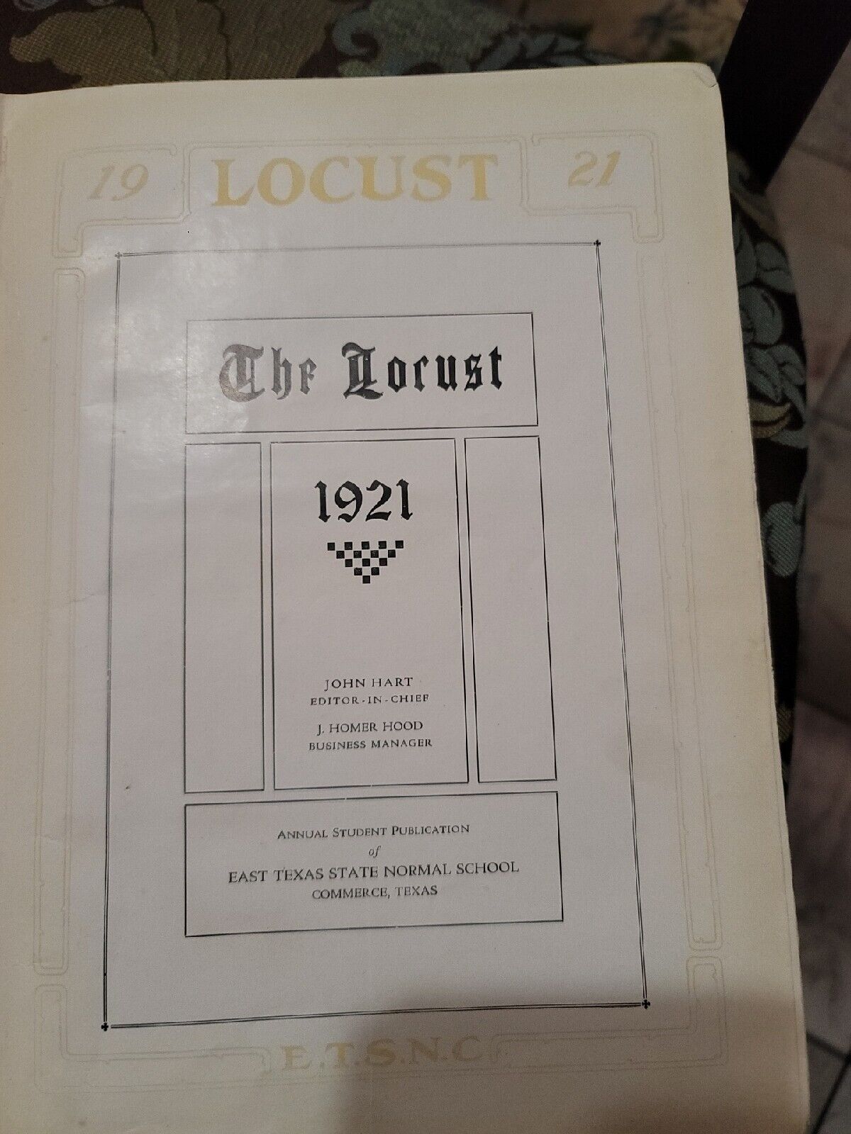 1921 College Year Book The Locust East Texas State Normal School Year Book