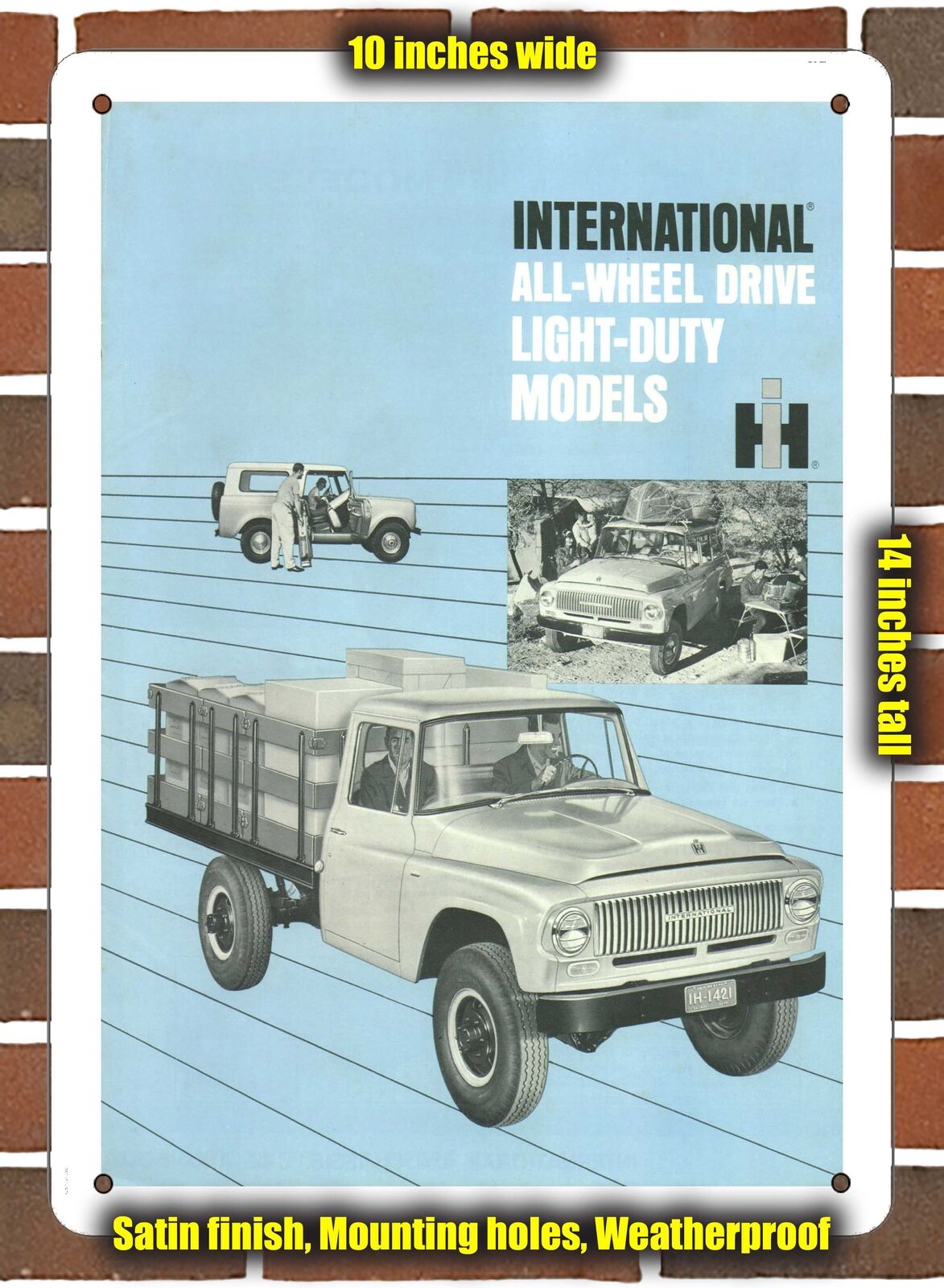 METAL SIGN - 1965 International AWD Light Duty