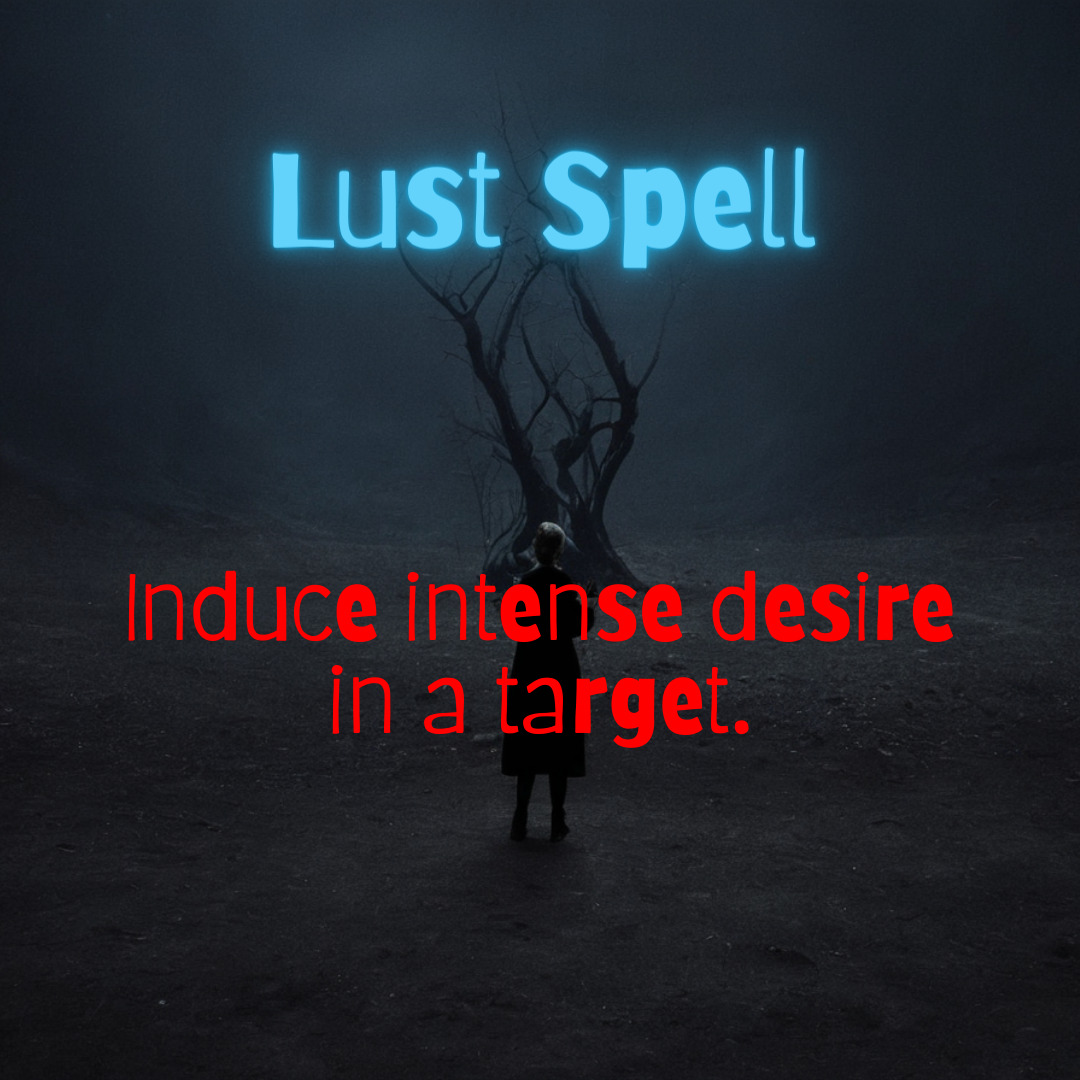 Intense Desire Lust Spell - Black Magic to Induce Passion