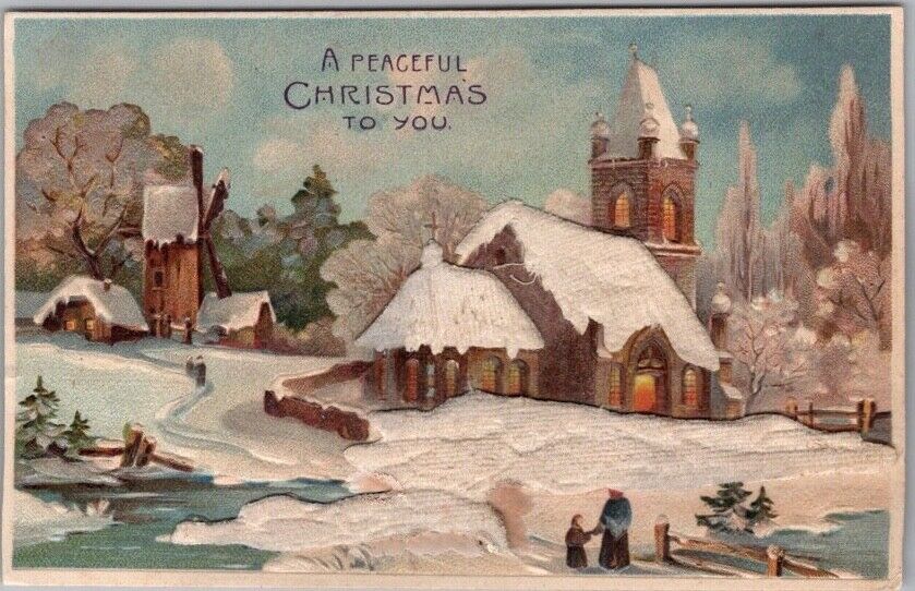 Vintage 1909 PEACEFUL CHRISTMAS Embossed Postcard Church Scene / Real Cloth Snow