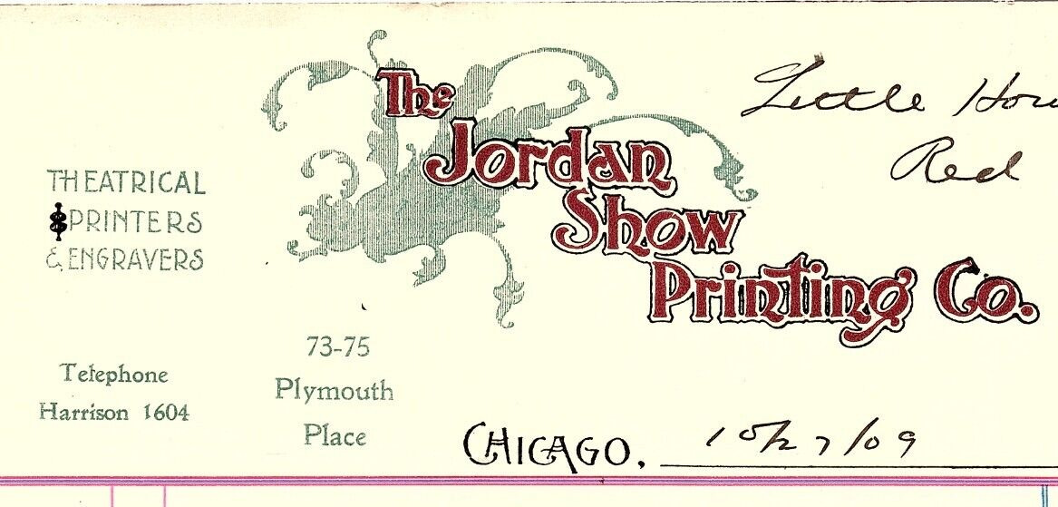1909 THE JORDAN SHOW PRINTING CO CHICAGO IL THEATRICAL PRINTERS BILLHEAD Z4072