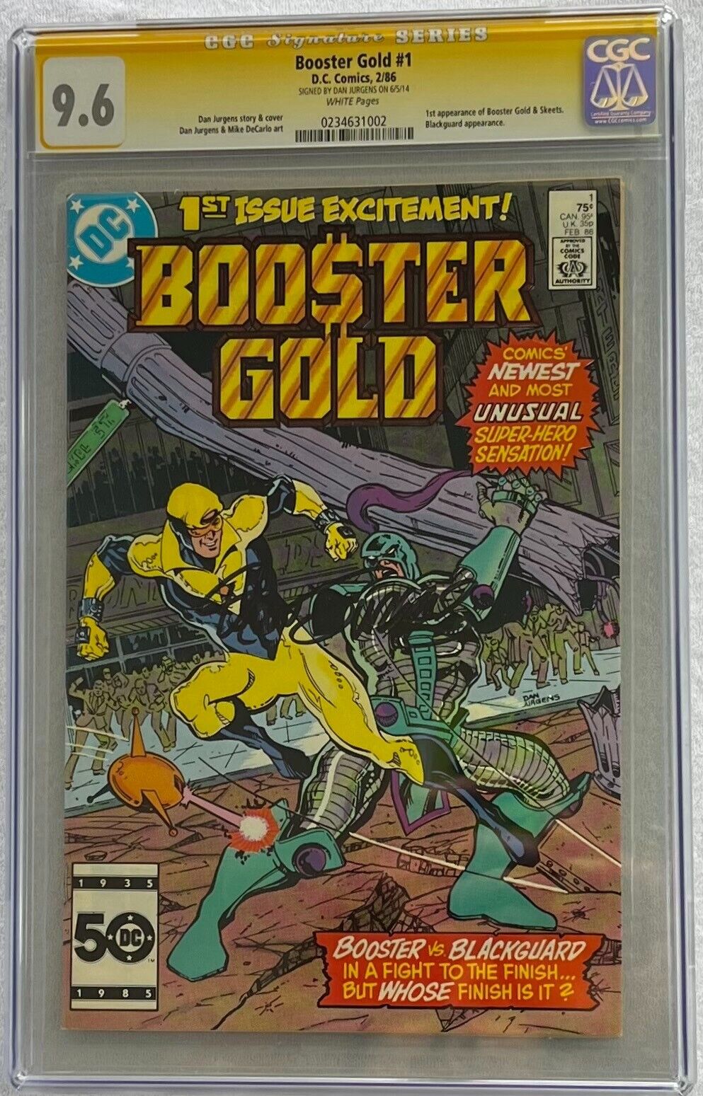BOOSTER GOLD #1 1986 CGC SS 9.6 White Pg 1st Appearance of Signed by Dan Jurgens