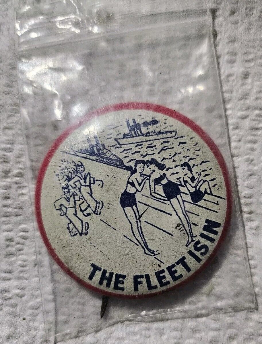 Vtg 1940's Navy WWII The Fleet Is In Pin Button Pinback Pinup Girls Homefront