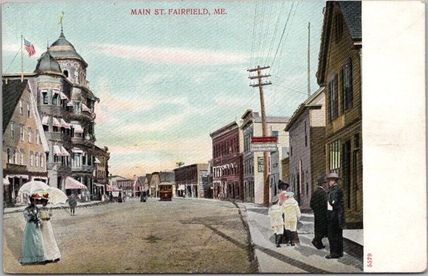 c1900s FAIRFIELD, Maine Postcard MAIN STREET Downtown Scene / Undivided Back