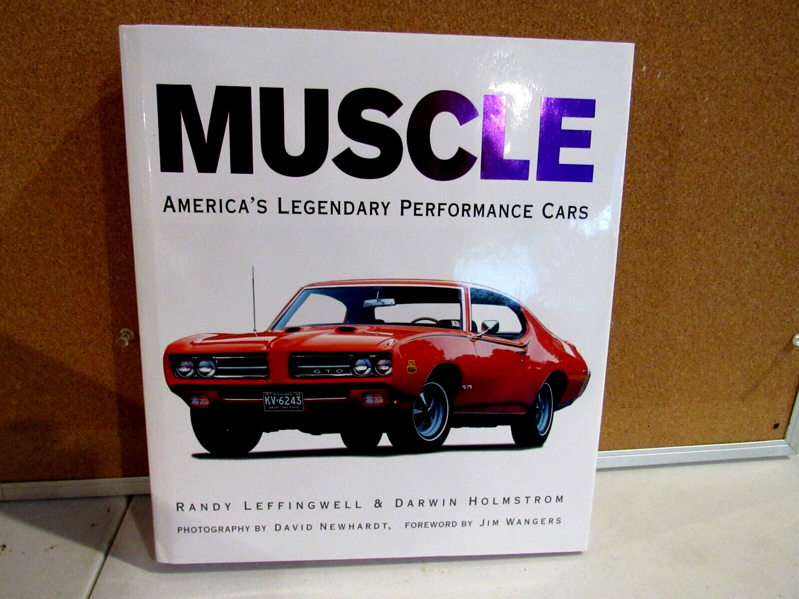 Muscle: America's Legendary Performance Cars by Darwin Holmstrom , Hardcover,