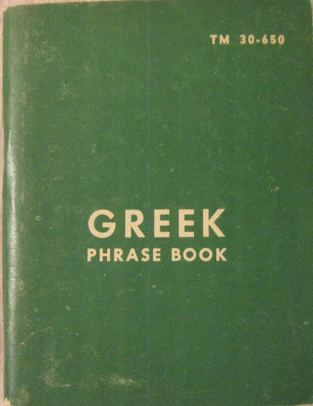 GREEK PHRASE BOOK TM 30-650,1953