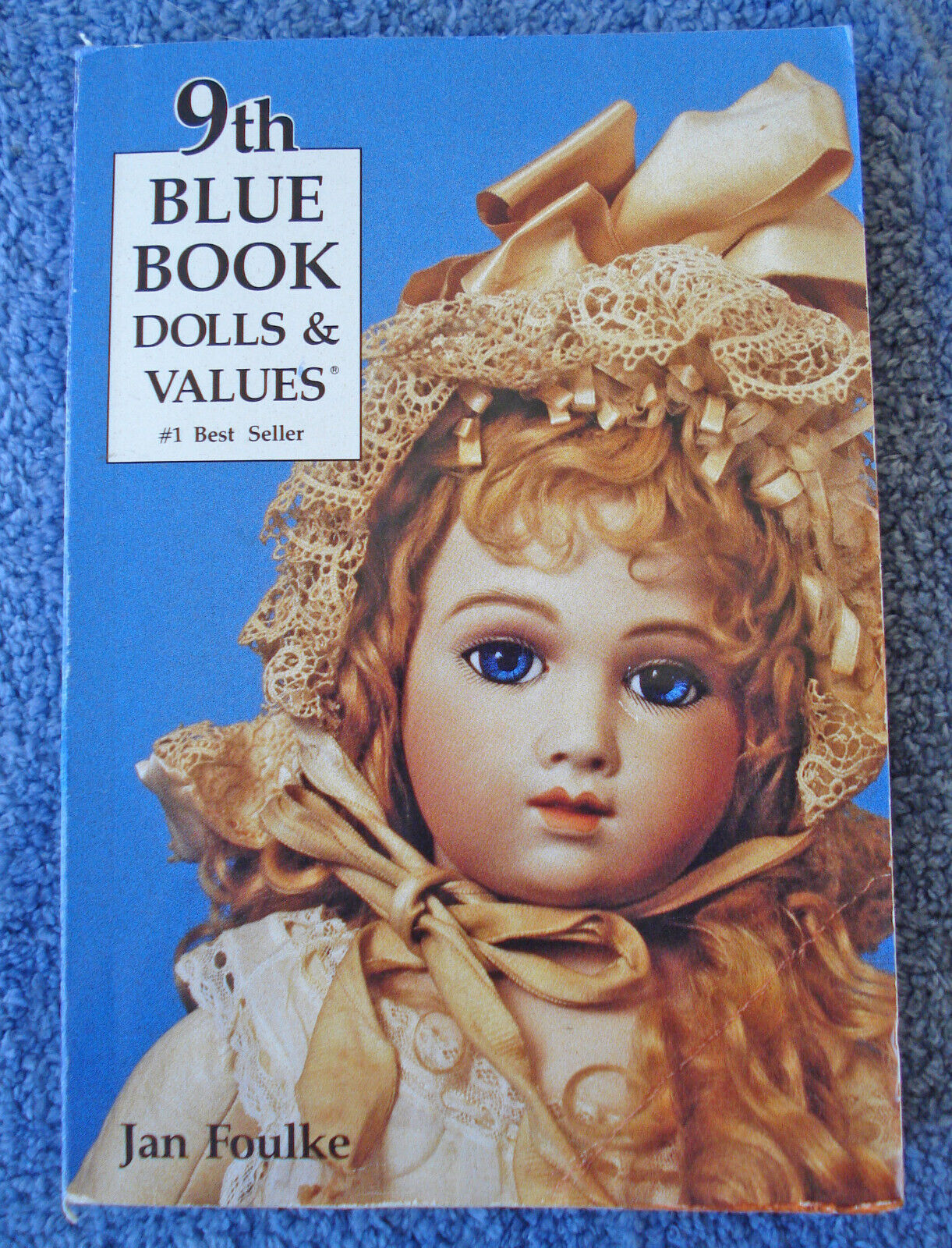 1989 9TH BLUE BOOK DOLLS & VALUES BY JAN FOULKE