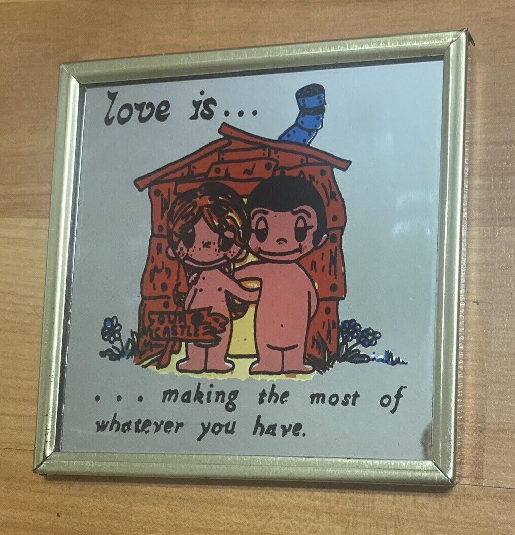 Vintage 70s KIM Casali LOVE IS Mirror “Love Is Making The Most Of What You Have”