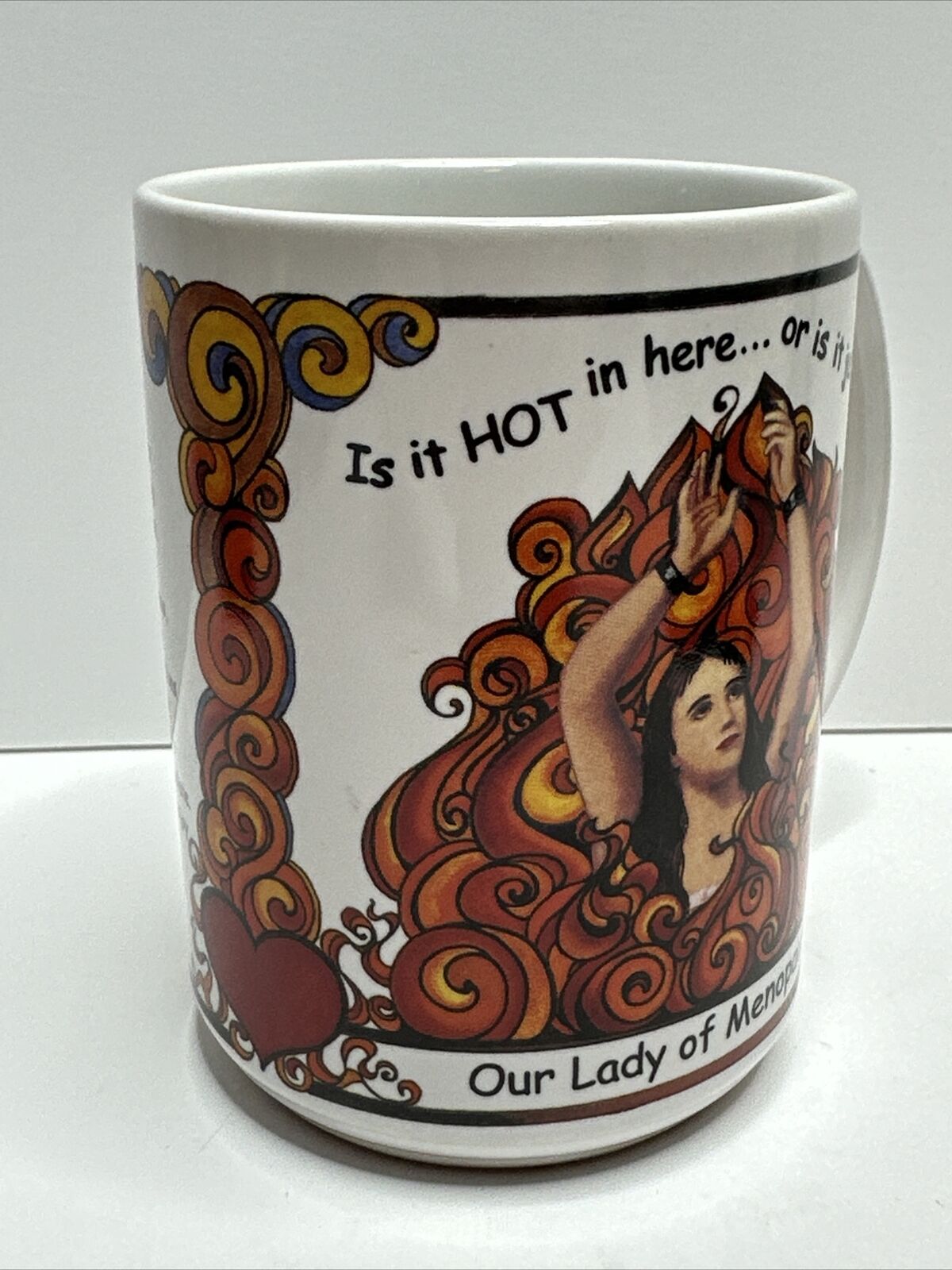 Our Lady Of Menopause Coffee Mug Seductress of Sweat Woman Goddess Funny Cup