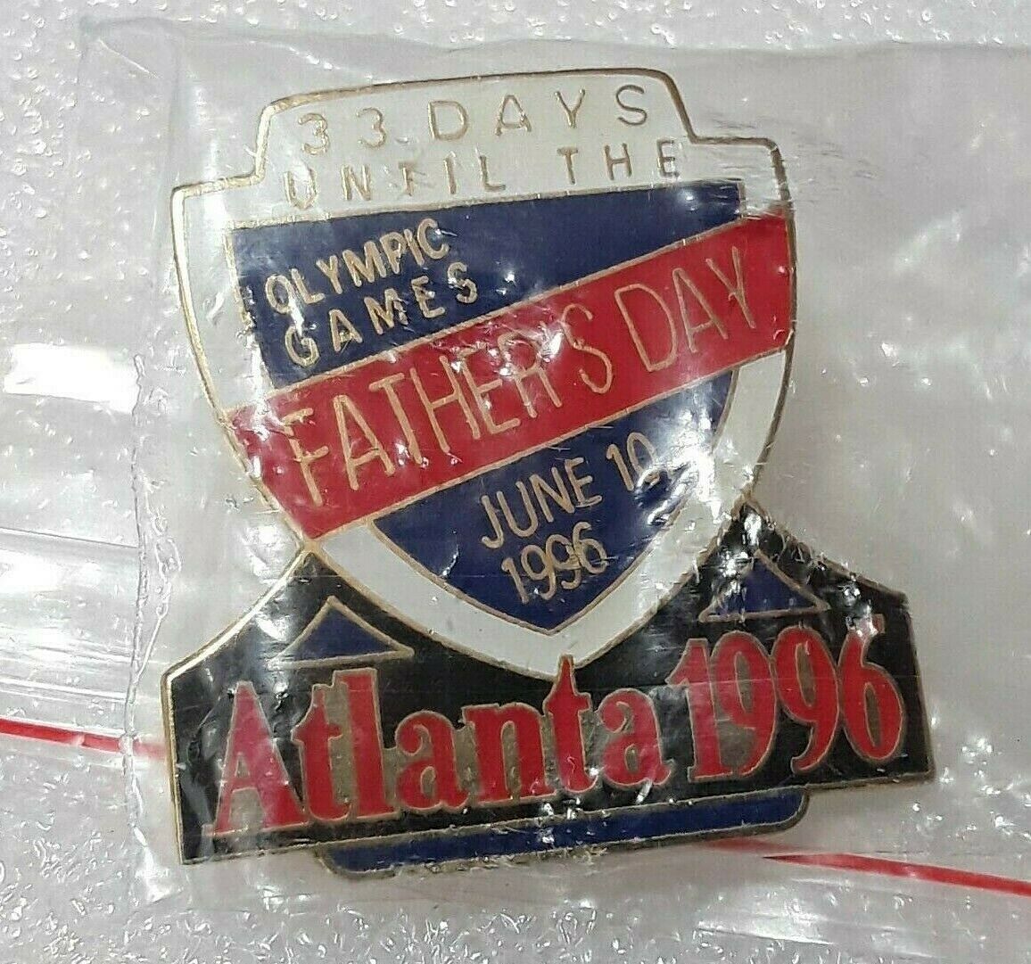 NEW 1996 ATLANTA Olympic Games Lapel Hat Pin - Happy Father's Day 33 Days Until