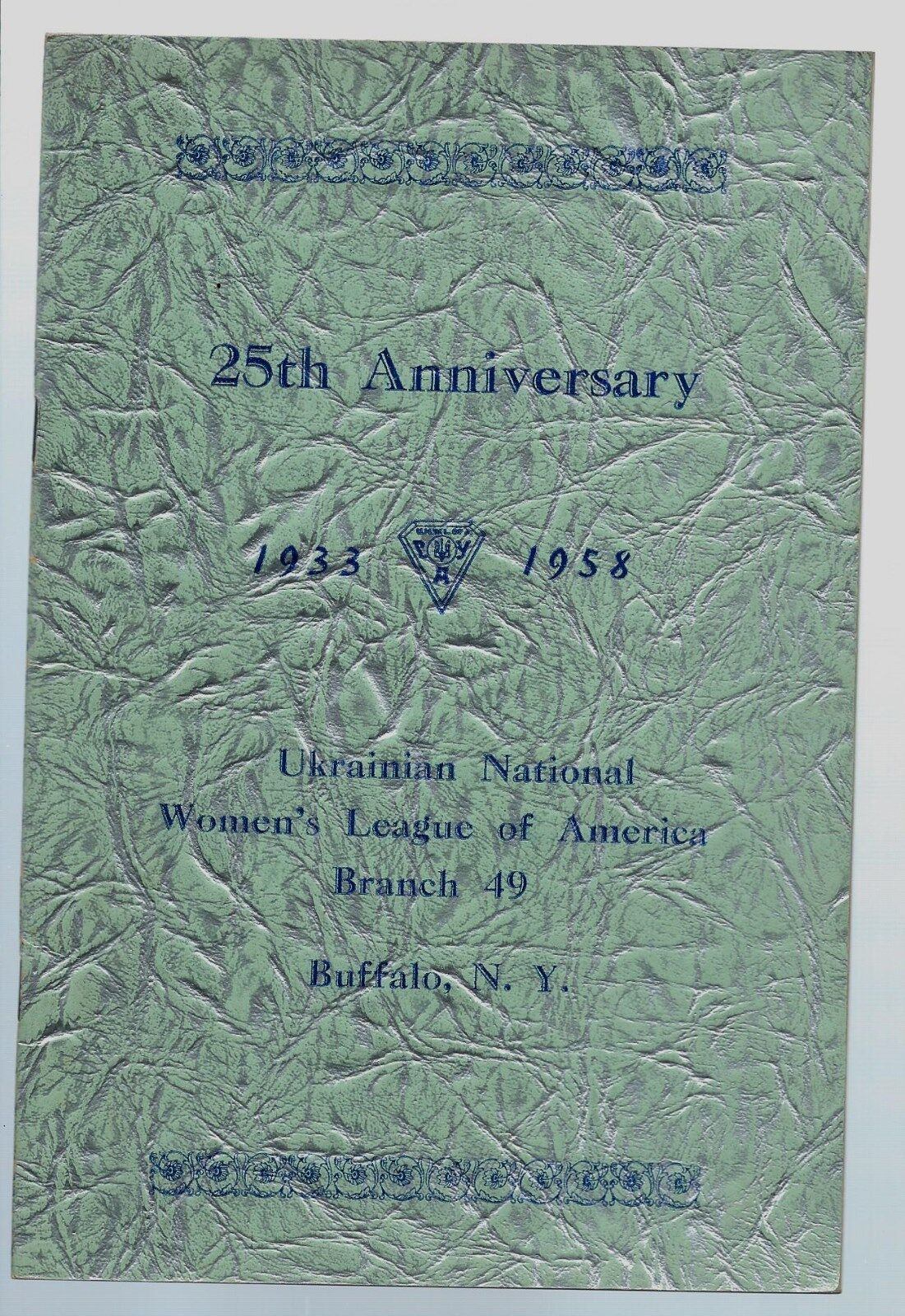 1933-1958 Ukrainian National Women\'s League of America Buffalo NY Program