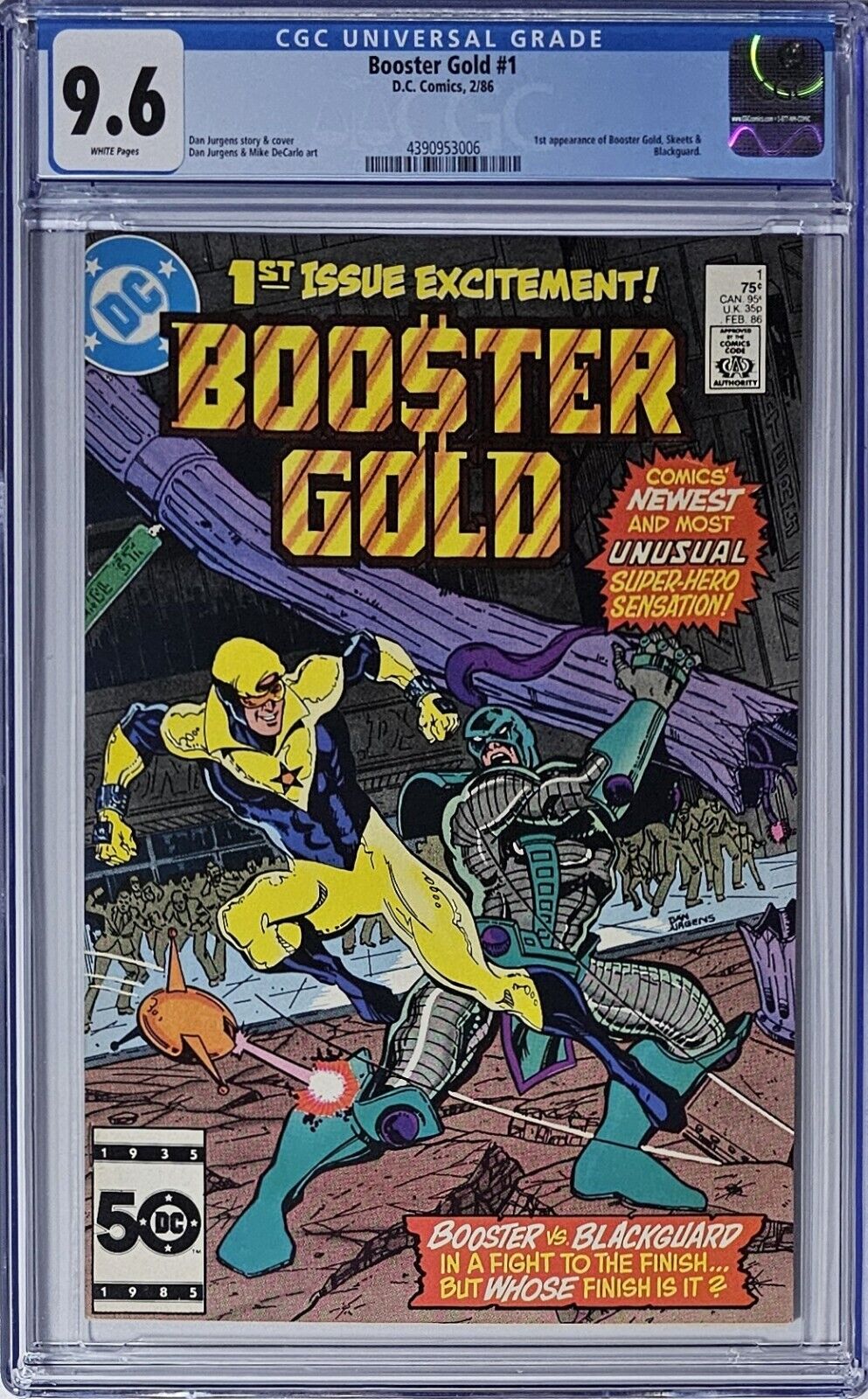 Booster Gold #1 CGC 9.6 D.C. 1986 1st App of Booster Gold, Skeets, Blackguard