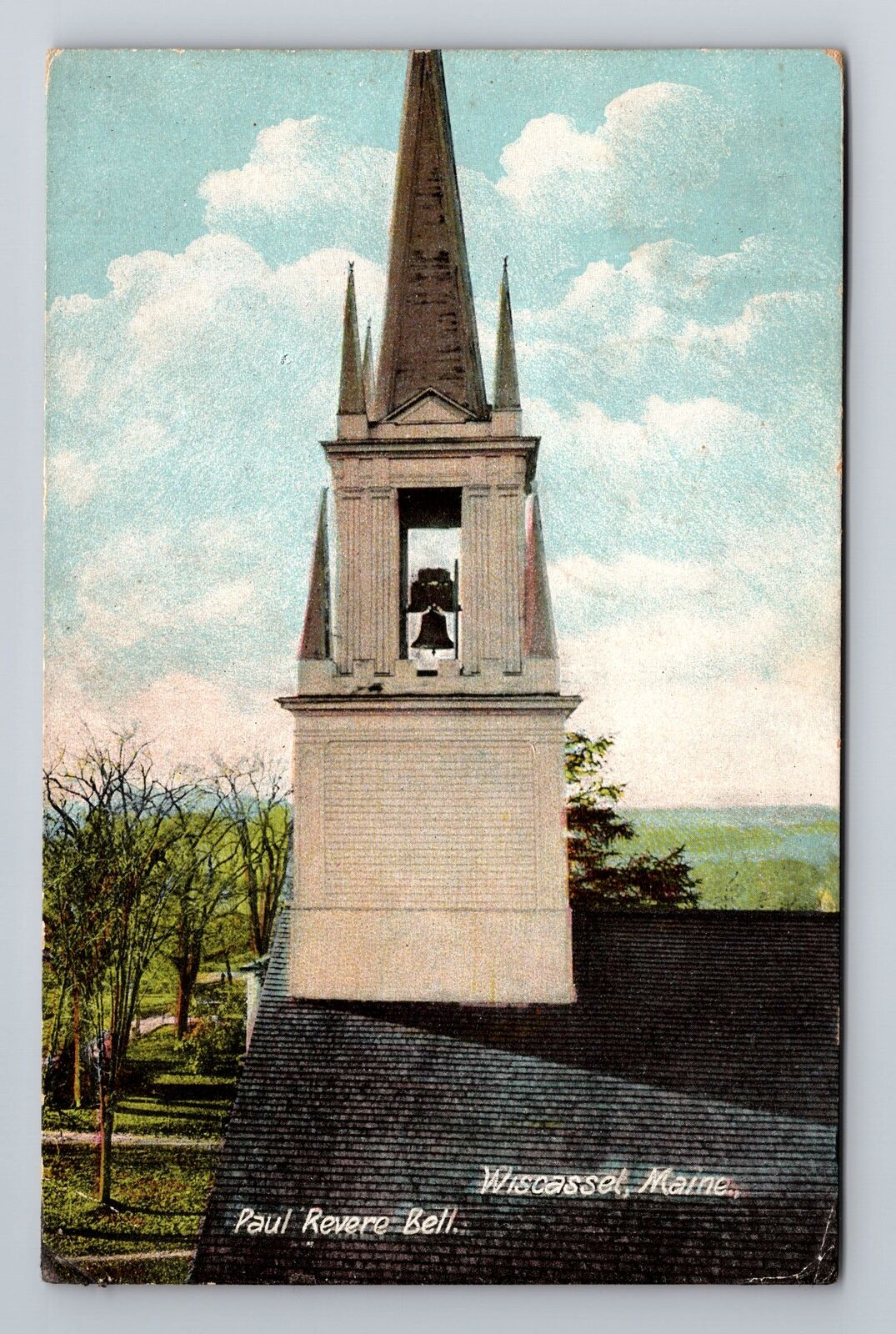 Wiscasset ME-Maine, Paul Revere Bell, Antique Vintage c1914 Souvenir Postcard