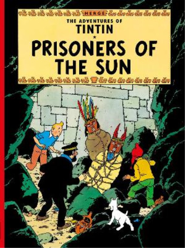Hergé Prisoners of the Sun (Paperback) Adventures of Tintin (UK IMPORT)
