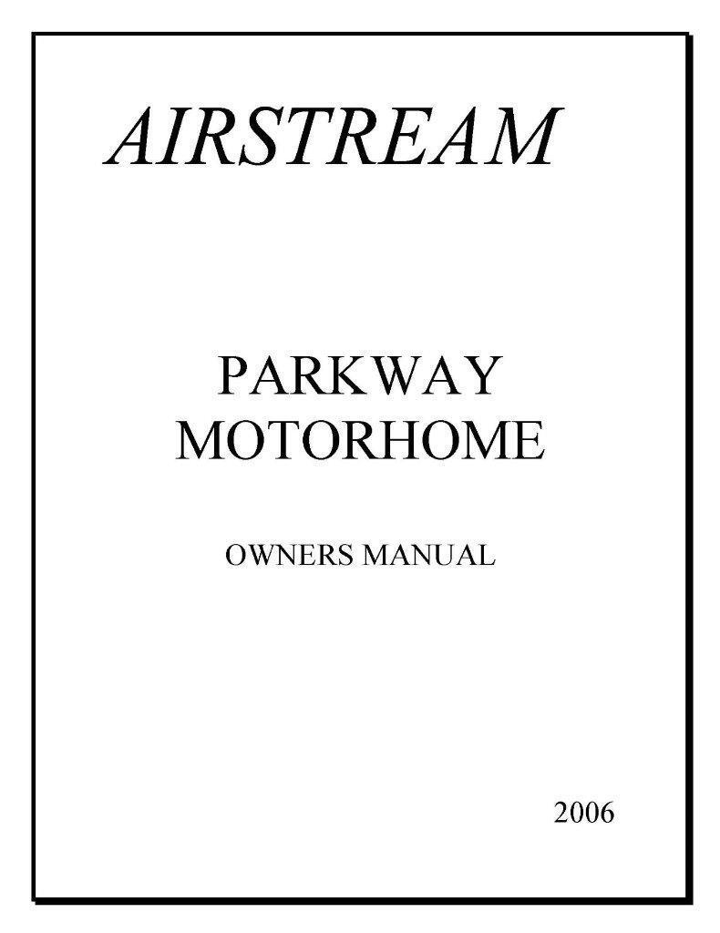 Airstream 2006 Motorhome Parkway Manual Copy User Guide