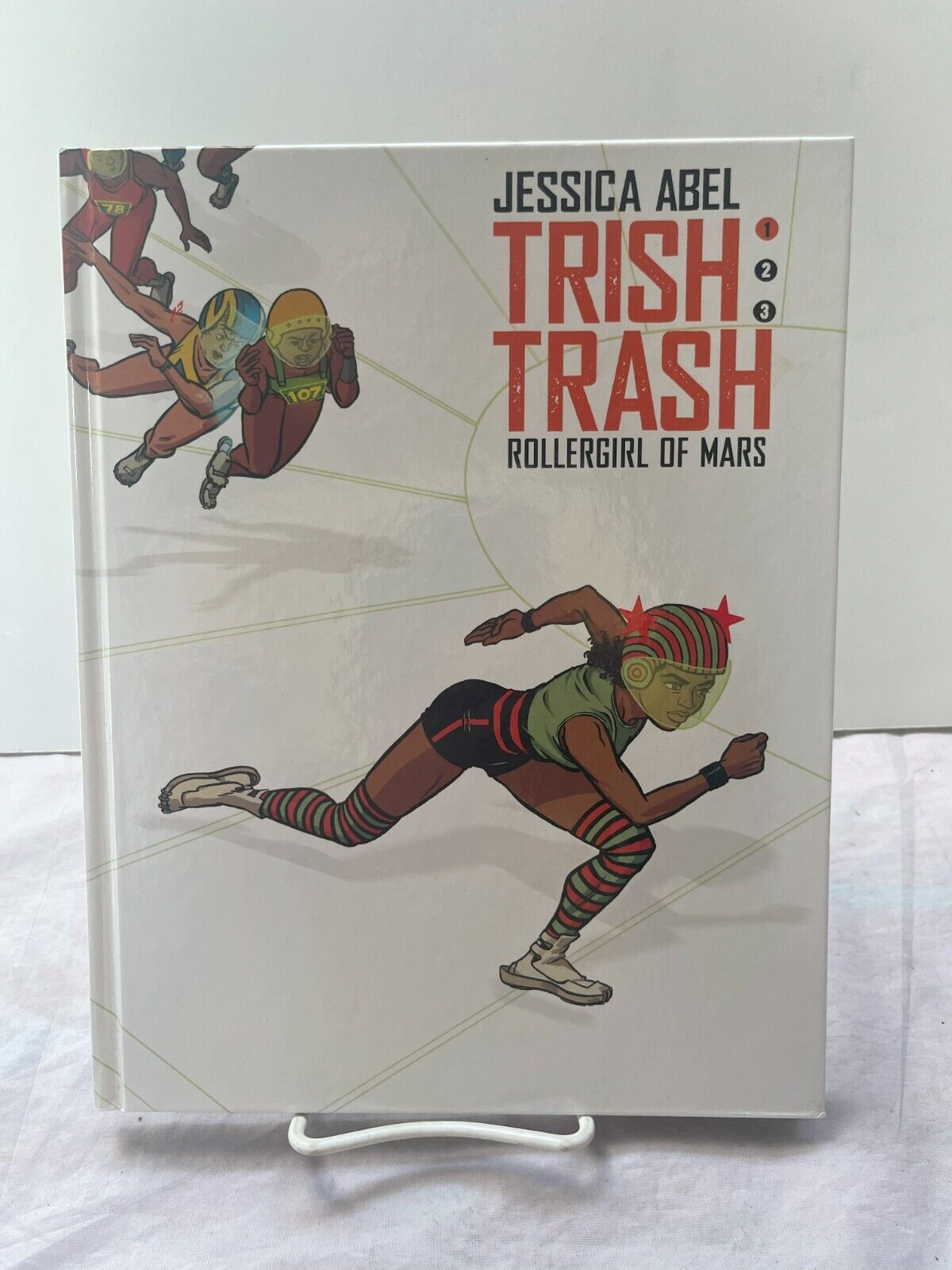 Trish Trash Rollergirl Of Mars Book 1 Jessica Abel Hardcover