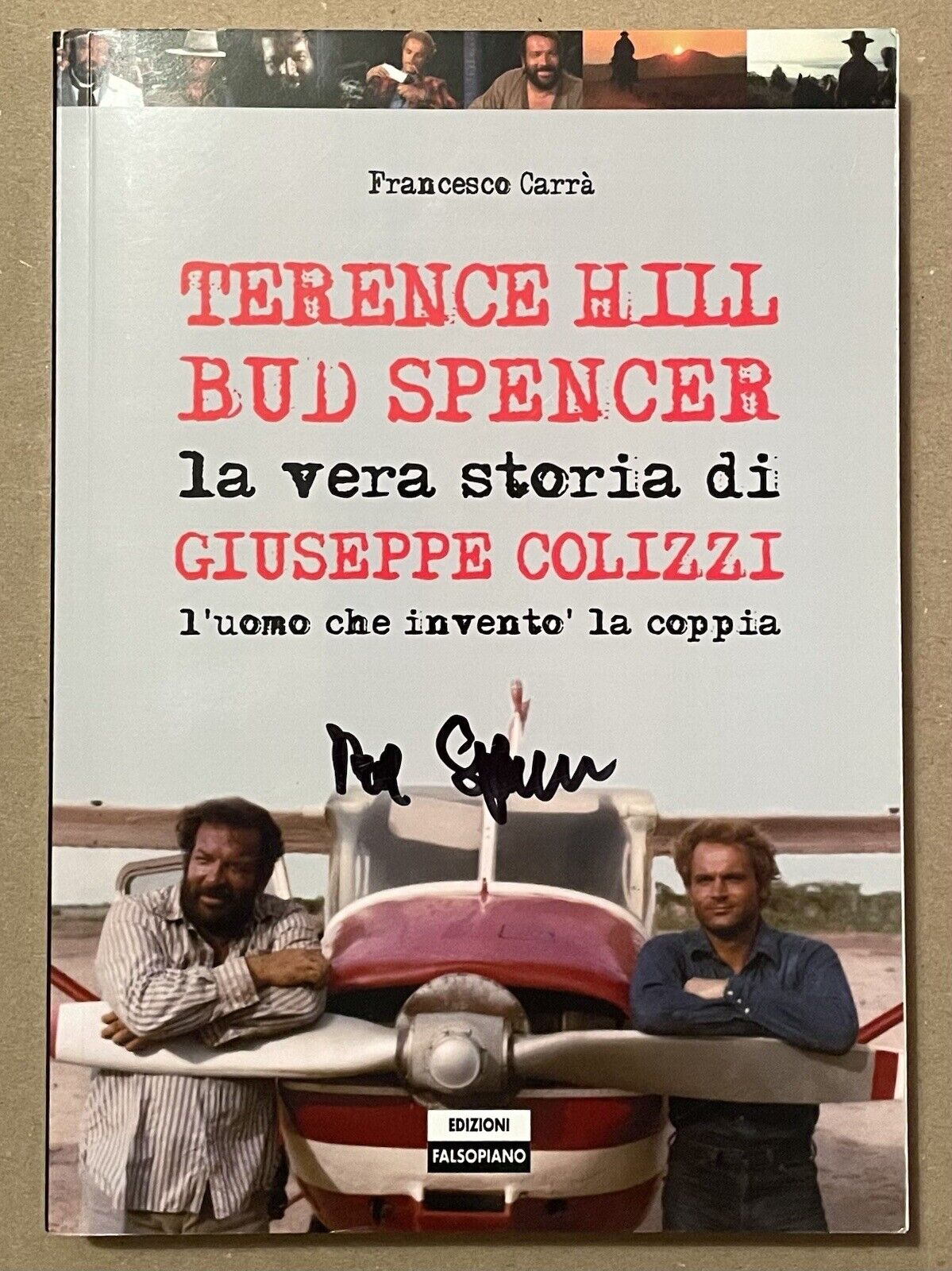 Bud Spencer - Carlo Pedersoli original signed book, autograph. Giuseppe Colizzi