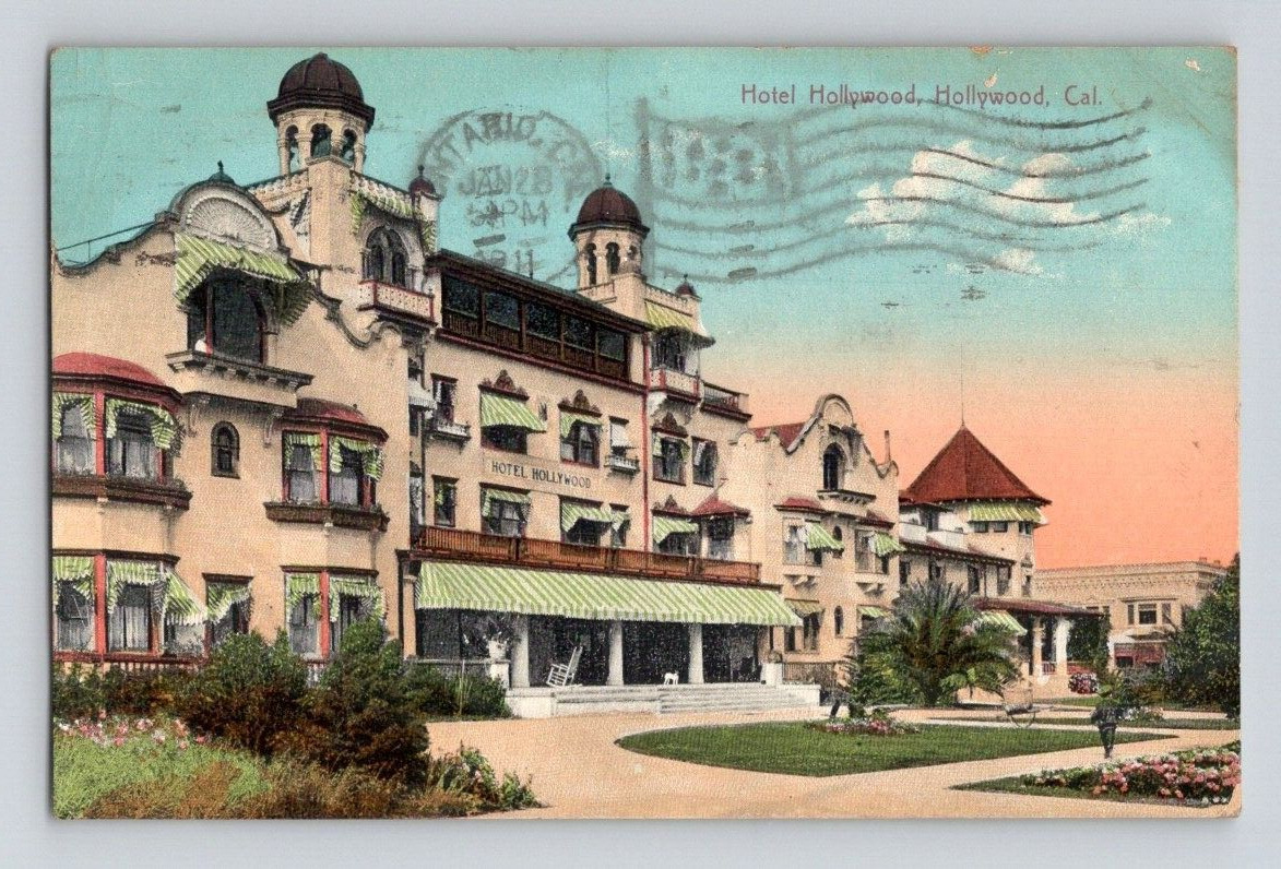 1911. HOLLYWOOD, CAL. HOTEL HOLLYWOOD. POSTCARD. DC23