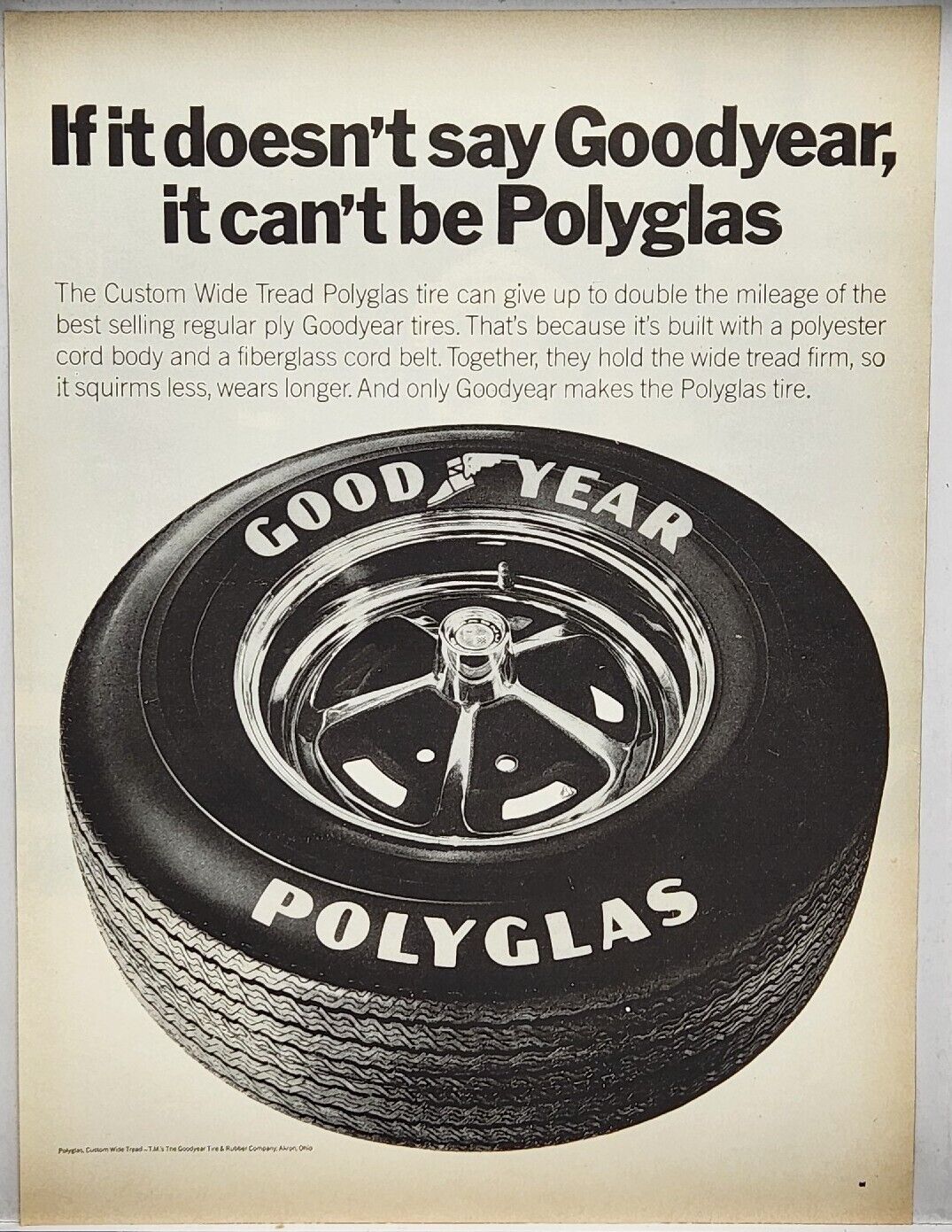 1969 Goodyear Tire Polyglas If It Doesn't Say Goodyear....Vintage Print Ad