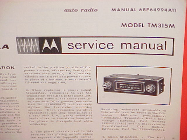 1965 MOTOROLA AUTO CAR AM RADIO FACTORY SERVICE SHOP REPAIR MANUAL MODEL TM315M