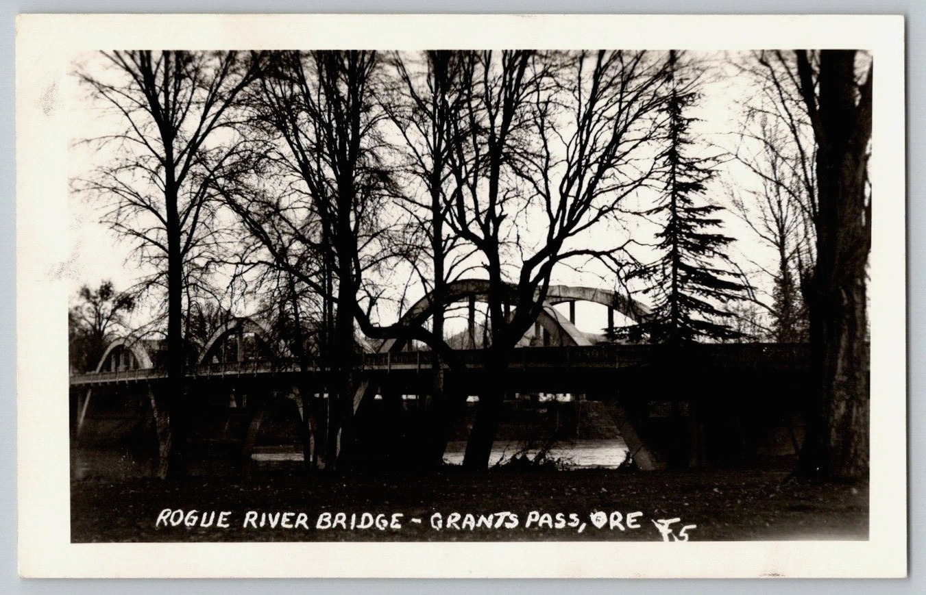 RPPC Postcard~ Rogue River Bridge~ Grants Pass, Oregon~ OR