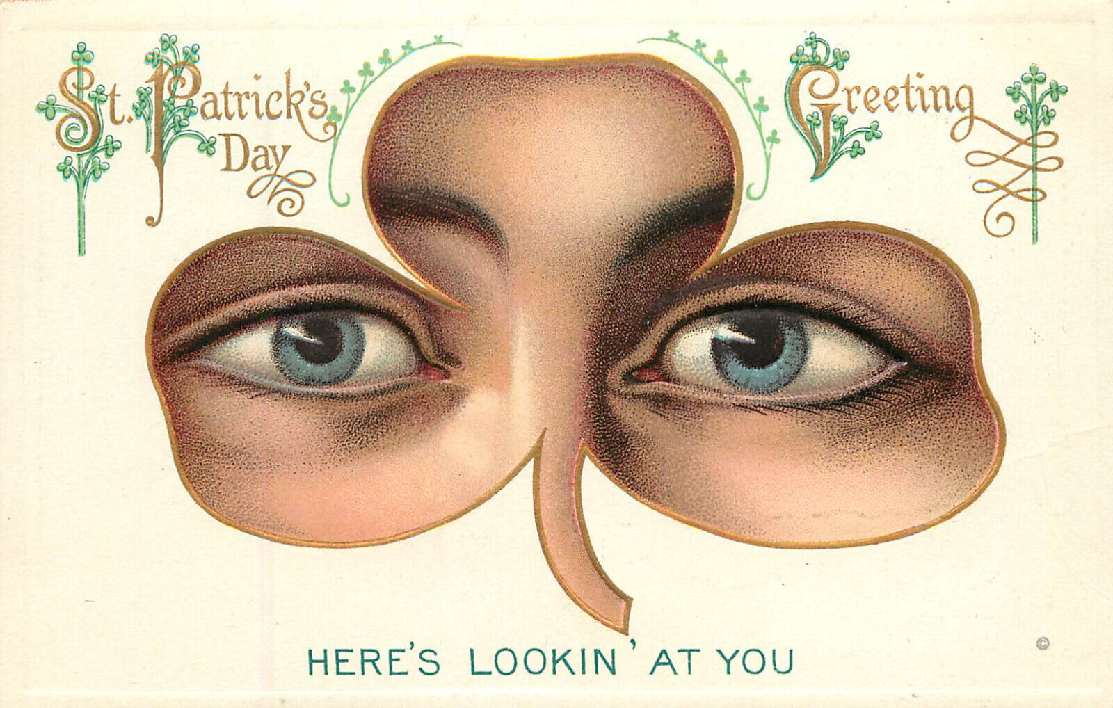 Embossed St. Patrick's Day Postcard Eyes In Shamrock Heres Looking At You 741