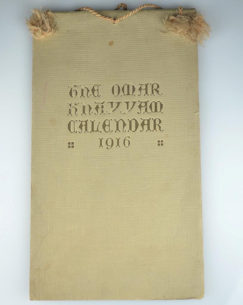 THE OMAR KHAYYAM CALENDAR 1916-ENGLISH VERSION E. FITZGERALD-ETHEL-DAVIS-SEAL