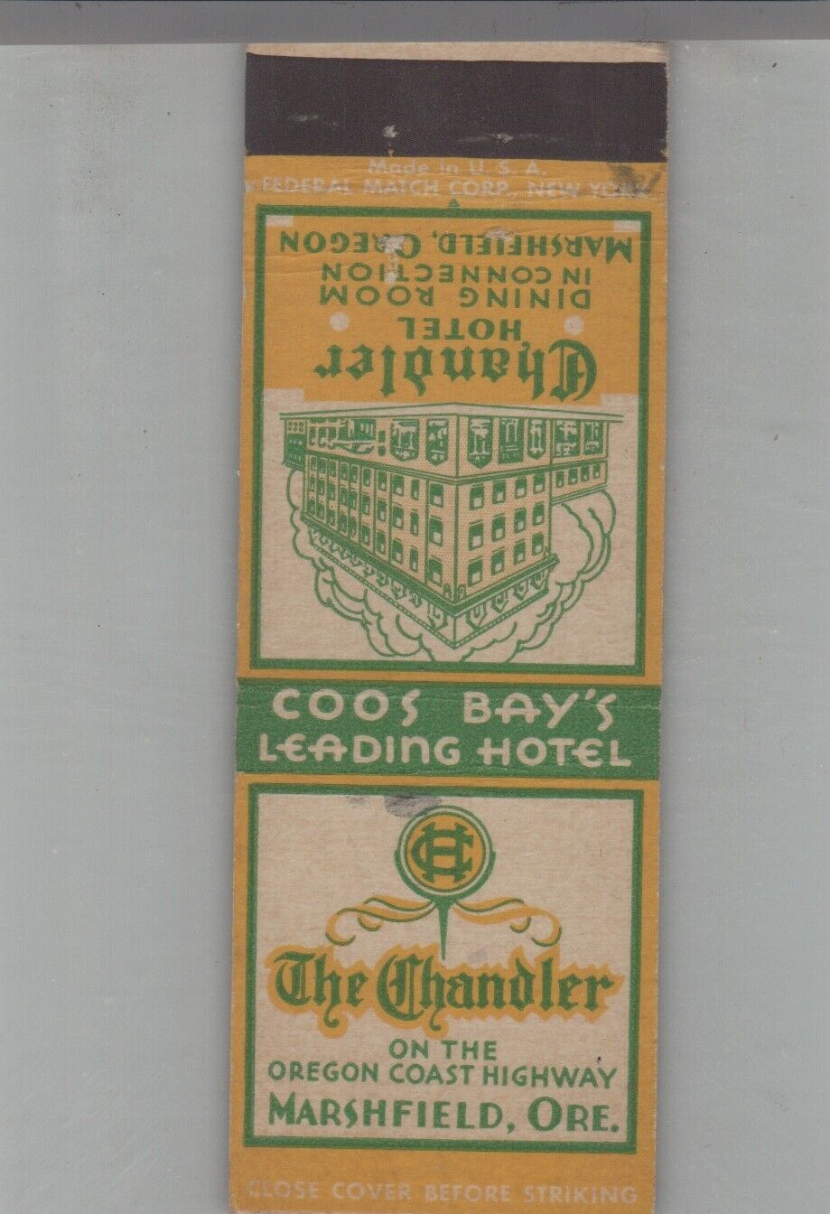 Matchbook Cover The Chandler Hotel Marshfield, OR
