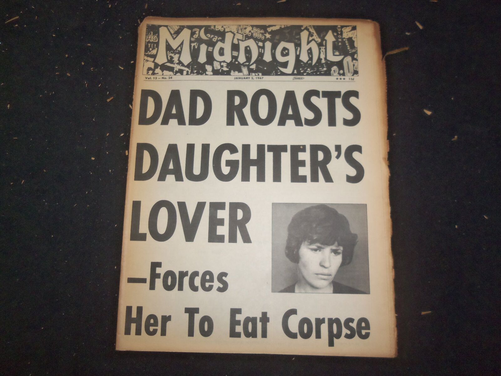 1967 JANUARY 2 MIDNIGHT NEWSPAPER - DAD ROASTS DAUGHTER'S LOVER - NP 7373