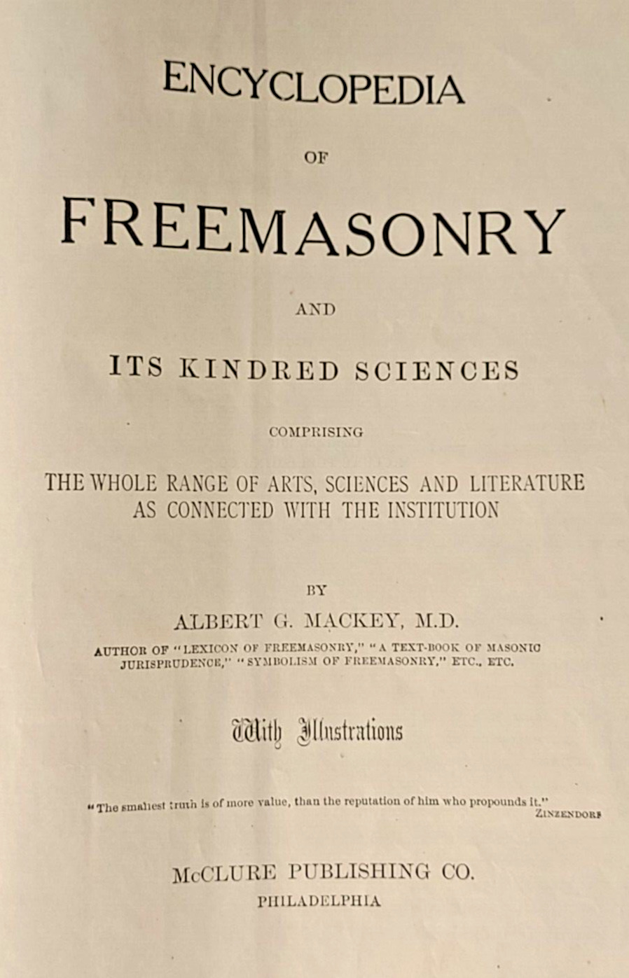 antique Encyclopedia of Freemasonry, Albert Mackey, 1917