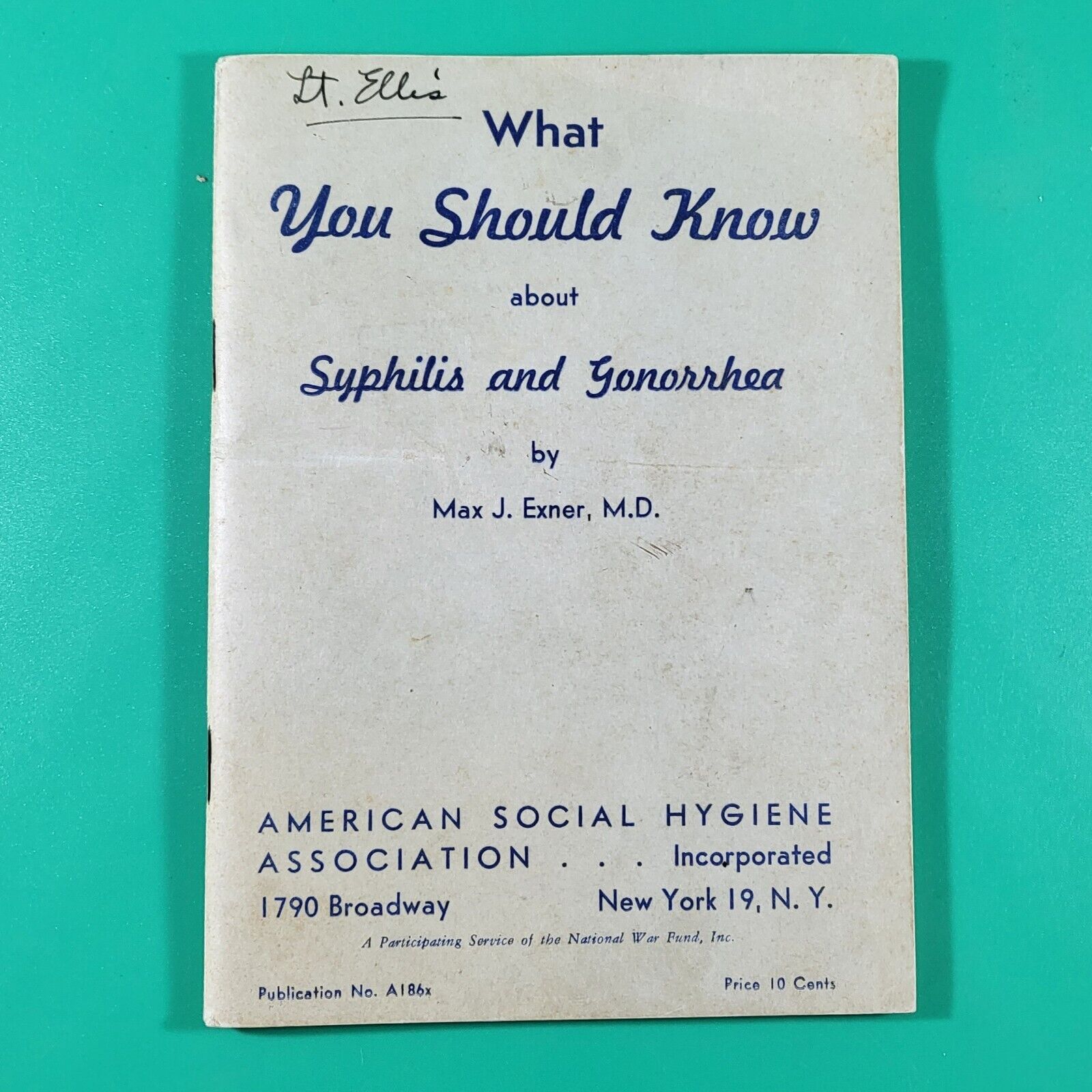 Original WWII What You Should Know About Syphilis And Gonorrhea Booklet