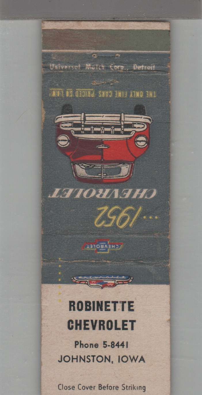 Matchbook Cover - 1952 Chevrolet Dealer - Robinette Chevrolet Johnston, IA