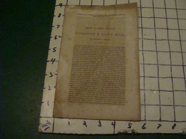 Original HOW A FREE PEOPLE CONDUCT A LONG WAR charles j stille : 16 pgs