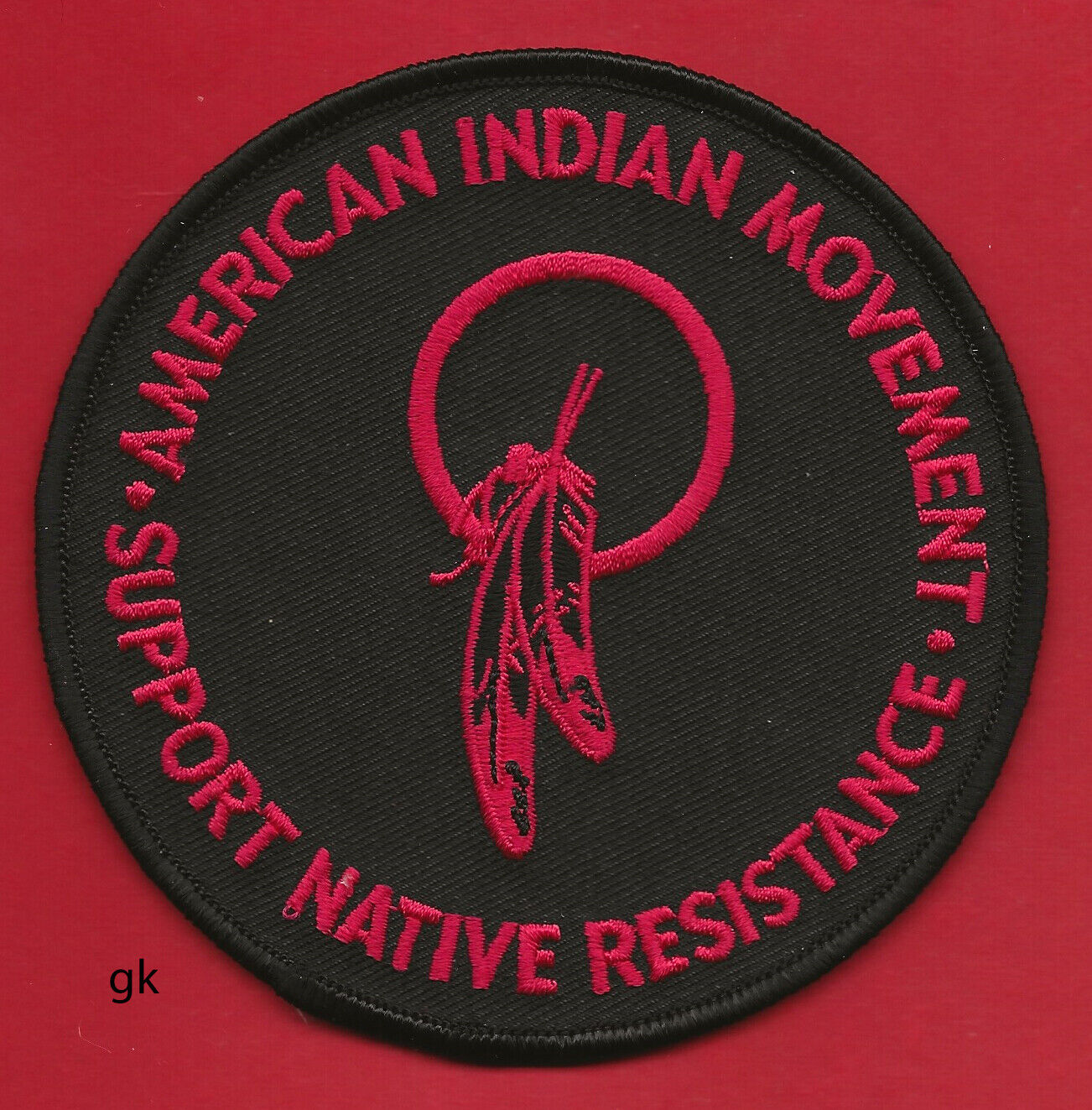AIM  AMERICAN INDIAN MOVEMENT SUPPORT NATIVE RESISTANCE SHOULDER PATCH