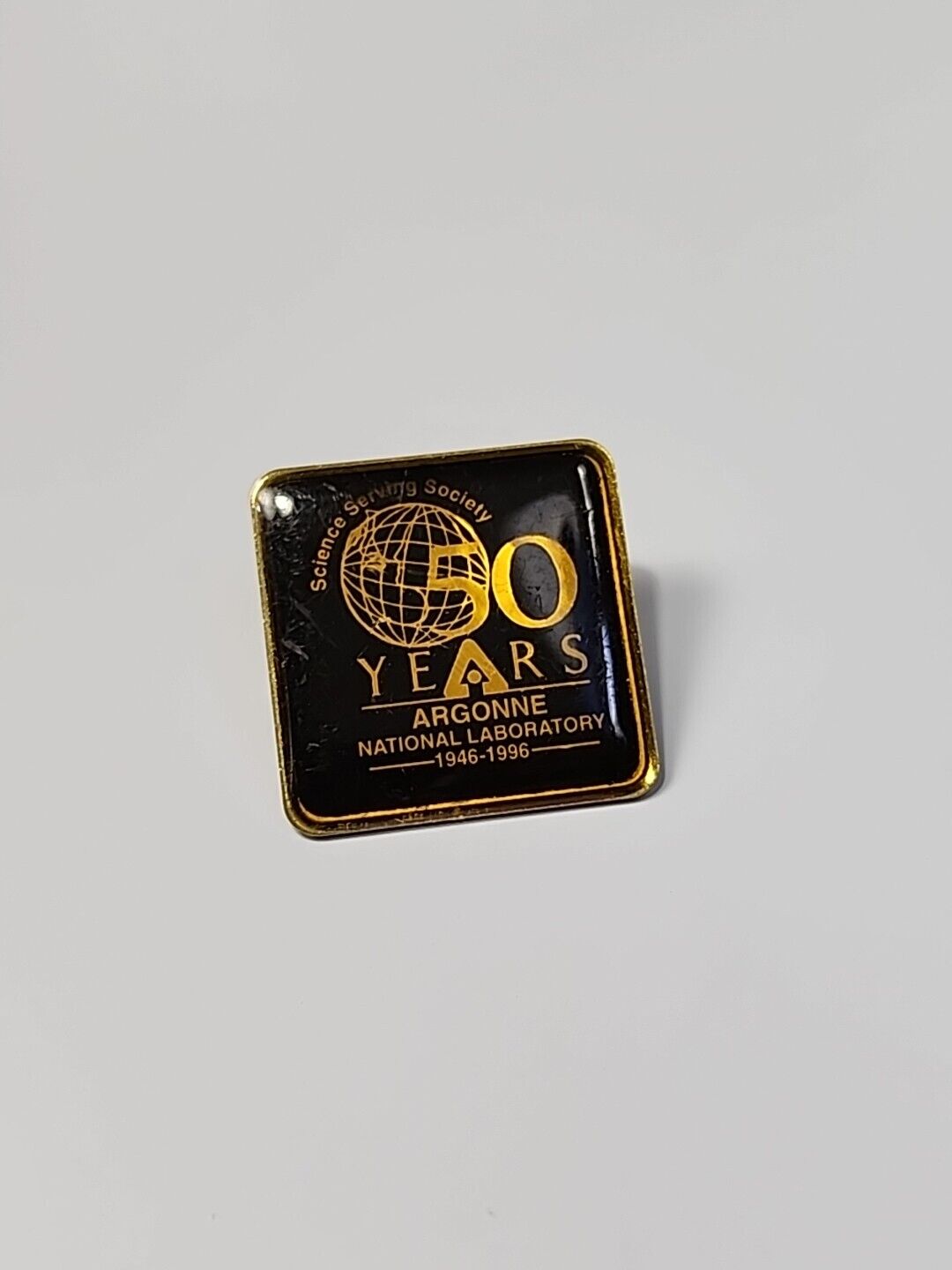 Argonne National Laboratory 50 Years Anniversary Lapel Pin 1946-1996 Lemont ILL