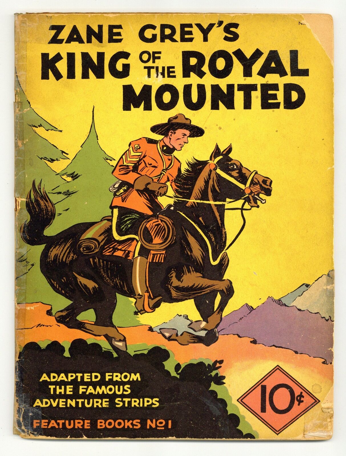 Zane Grey's King of the Royal Mounted Feature Book #1 PR 0.5 1937