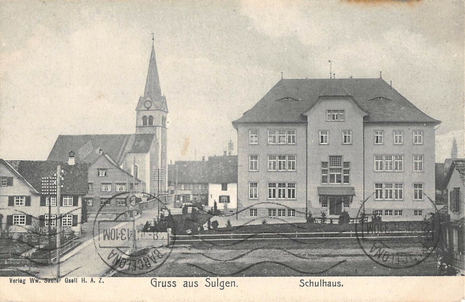 CPA SUISSE GREETING FROM SULGEN SCHOOLHOUSE